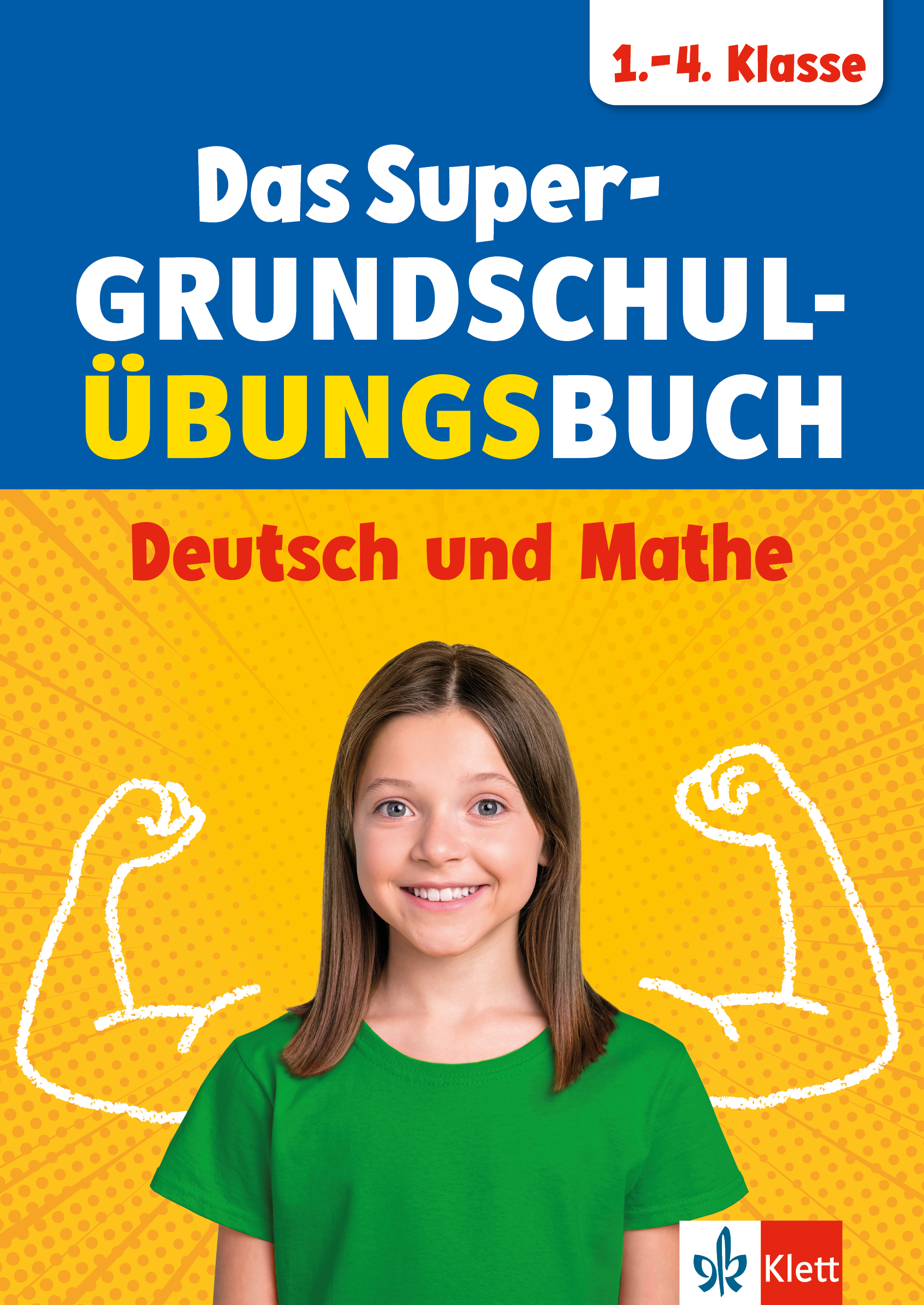 Klett Das Super-Grundschul-Übungsbuch 1.–4. Klasse