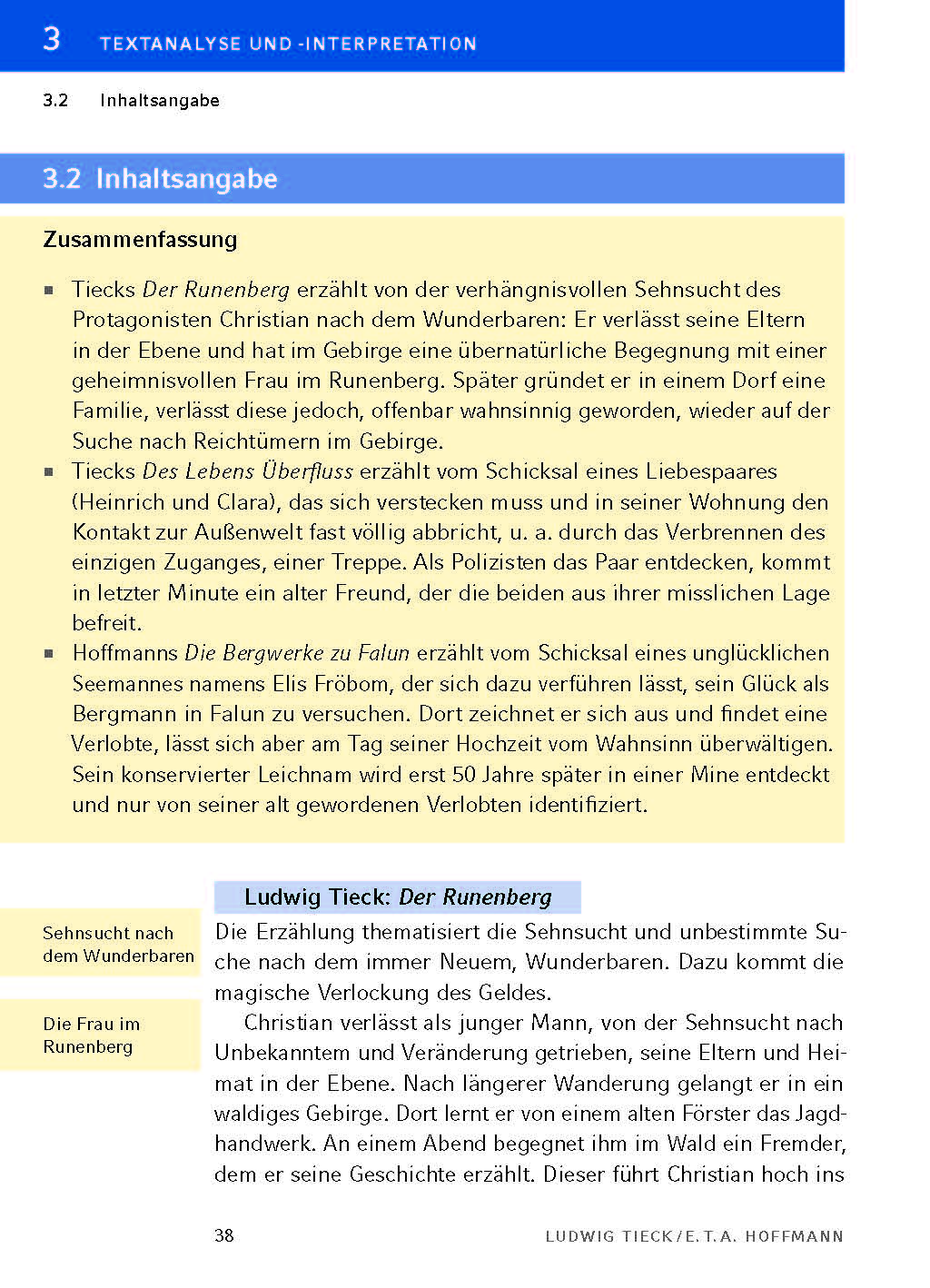 Die Bergwerke zu Falun von E.T.A. Hoffmann, Der Runenberg, Des Lebens Überfluss von Ludwig Tieck