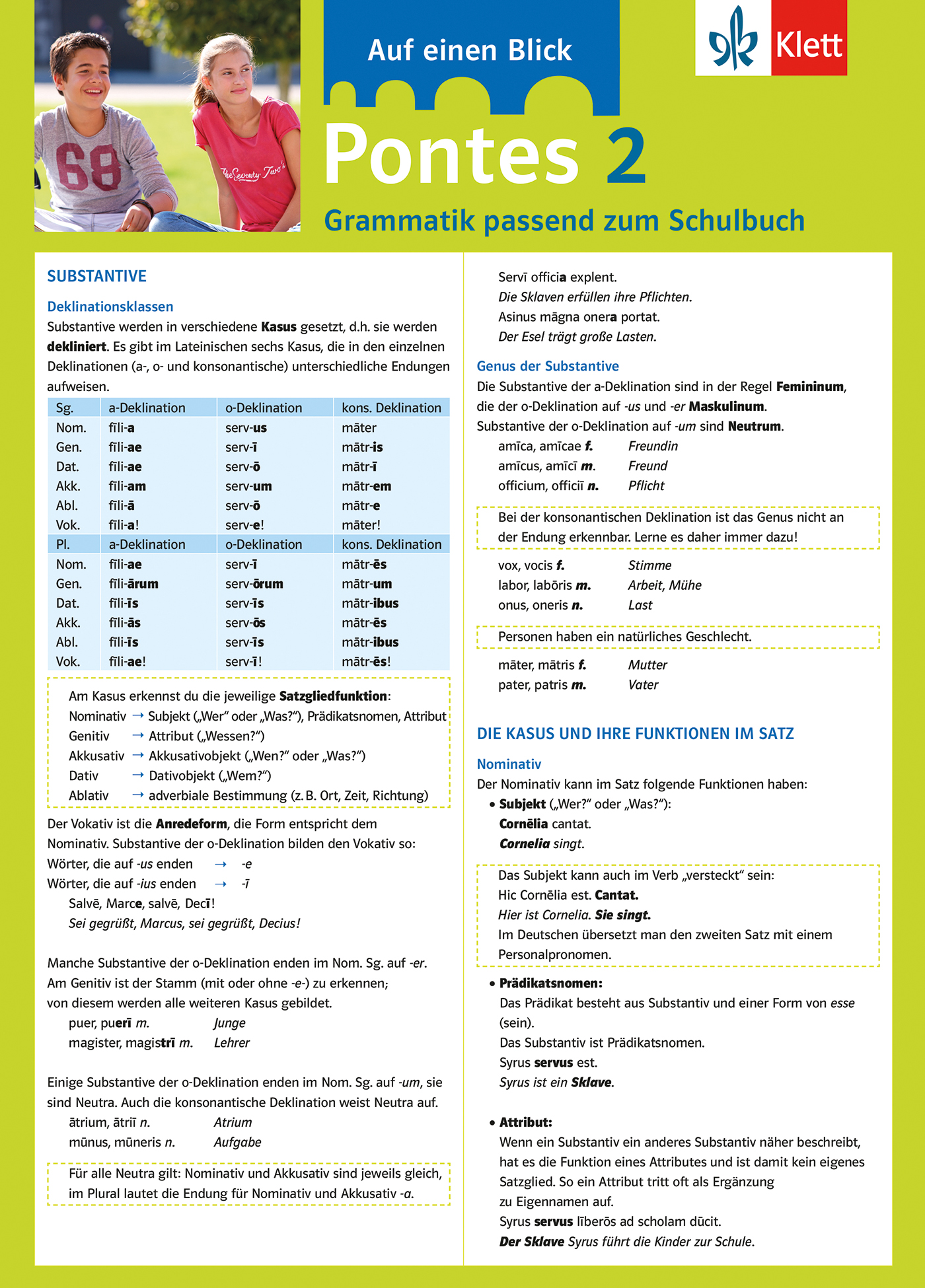 Überblick über lateinische Substantivdeklinationen, Kasusendungen und ihre grammatikalischen Funktionen, mit Beispieltabellen und Erläuterungen, aus der Grammatikressource Pontes 2.