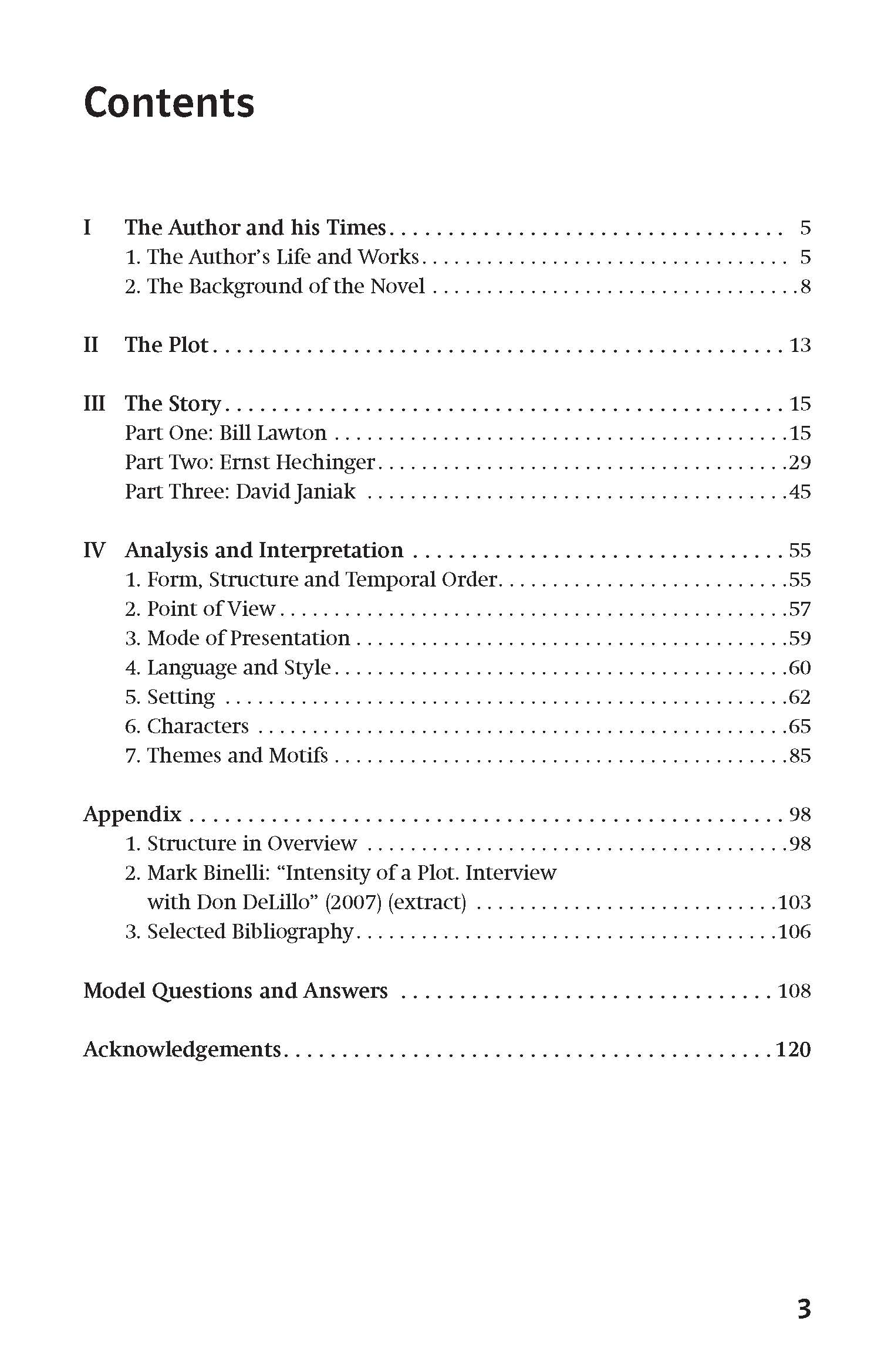 Inhaltsverzeichnis mit einer Auflistung der Abschnitte und Kapitel, einschließlich Themen wie das Leben des Autors, Zusammenfassung der Handlung, Analyse, Anhang, Fragen und Danksagungen.