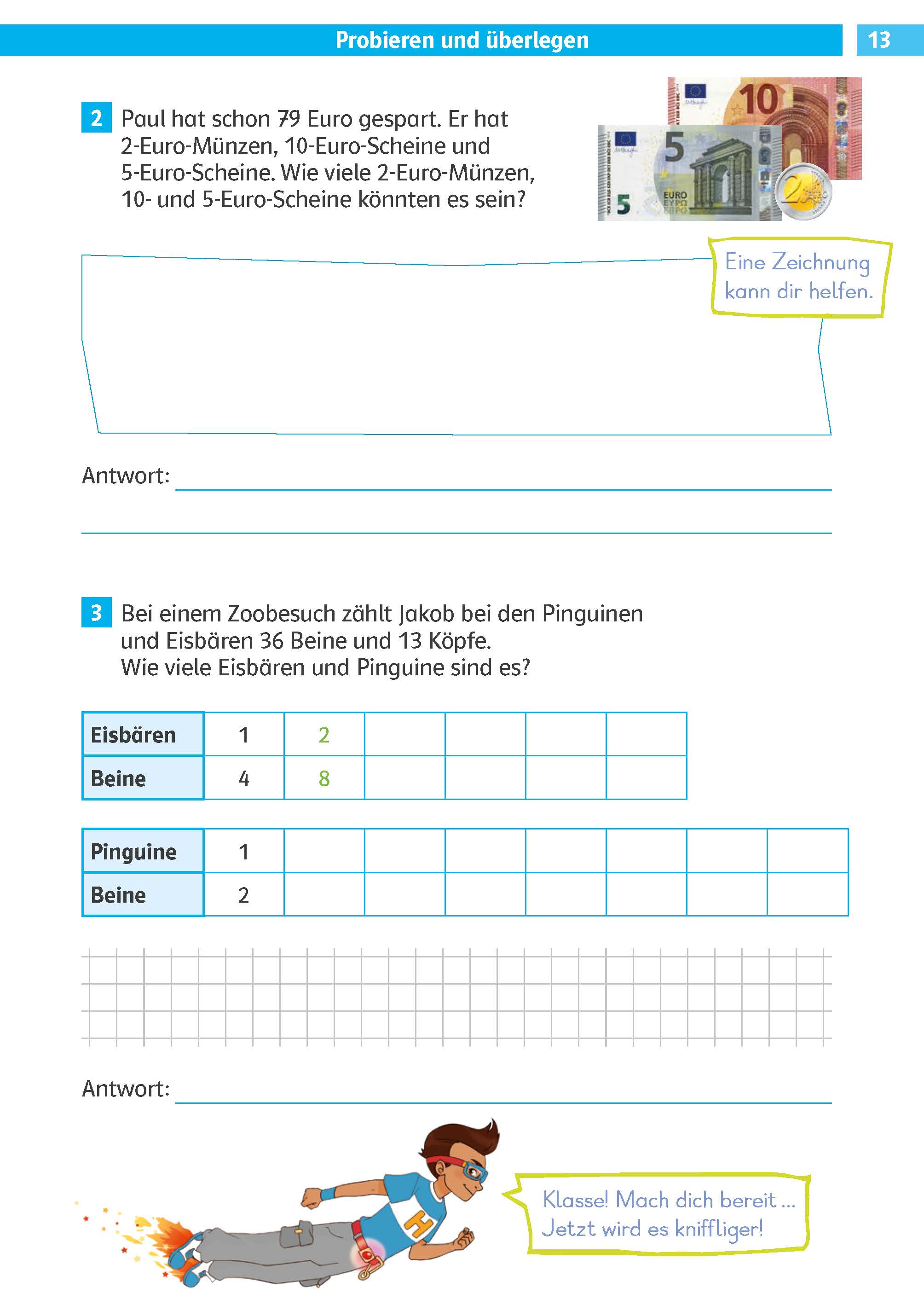 Klett Die Mathe-Helden: Textaufgaben/Sachaufgaben 3. Klasse Ein deutsches Mathe-Arbeitsblatt mit zwei Wortaufgaben zu Euro-Münzen und Tierzählung, Antwortfeldern, Tabellen und einer kleinen Illustration eines Pinguins und einer Sprechblase.