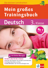 Umschlag eines Deutschübungsheftes für die 3. Klasse mit einem lächelnden Mädchen, das seinen Kopf auf die Arme stützt, und Zeichentrickdrachen. Titel: Mein großes Trainingsbuch Deutsch 3. Klasse.