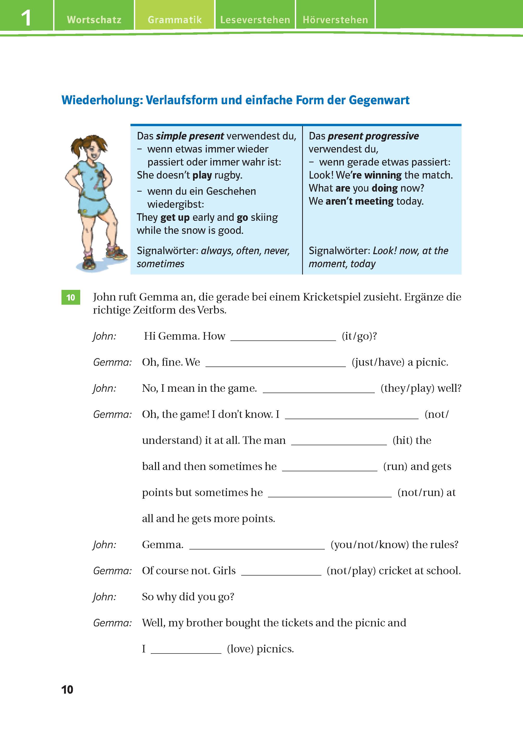 Auf einer deutsch-englischen Lehrbuchseite werden Präsens und Present Progressive Tense erklärt, gefolgt von einer Lückentext-Übung zum Thema Kricket unter Verwendung der richtigen Verbformen.