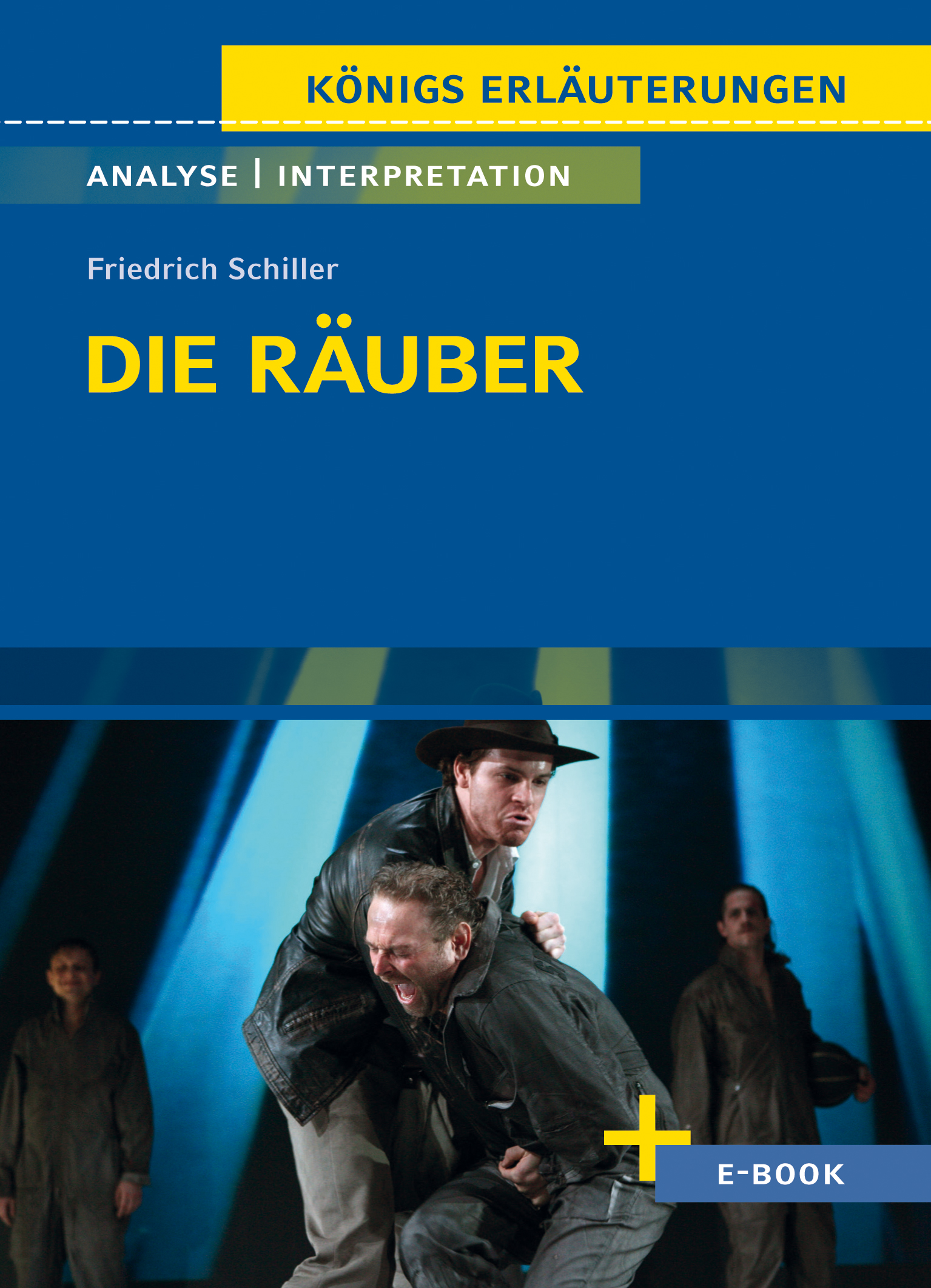 Die Räuber von Friedrich Schiller