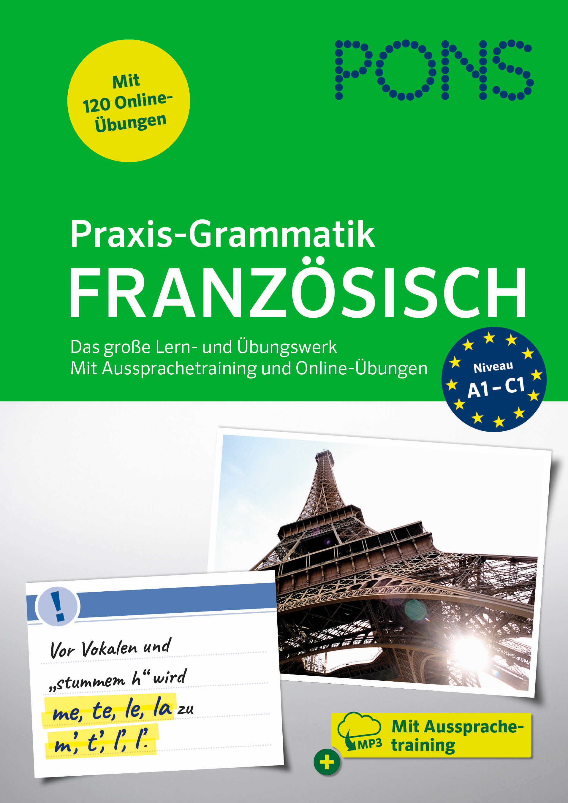 PONS Praxis-Grammatik Französisch PONS Praxis-Grammatik Französisch