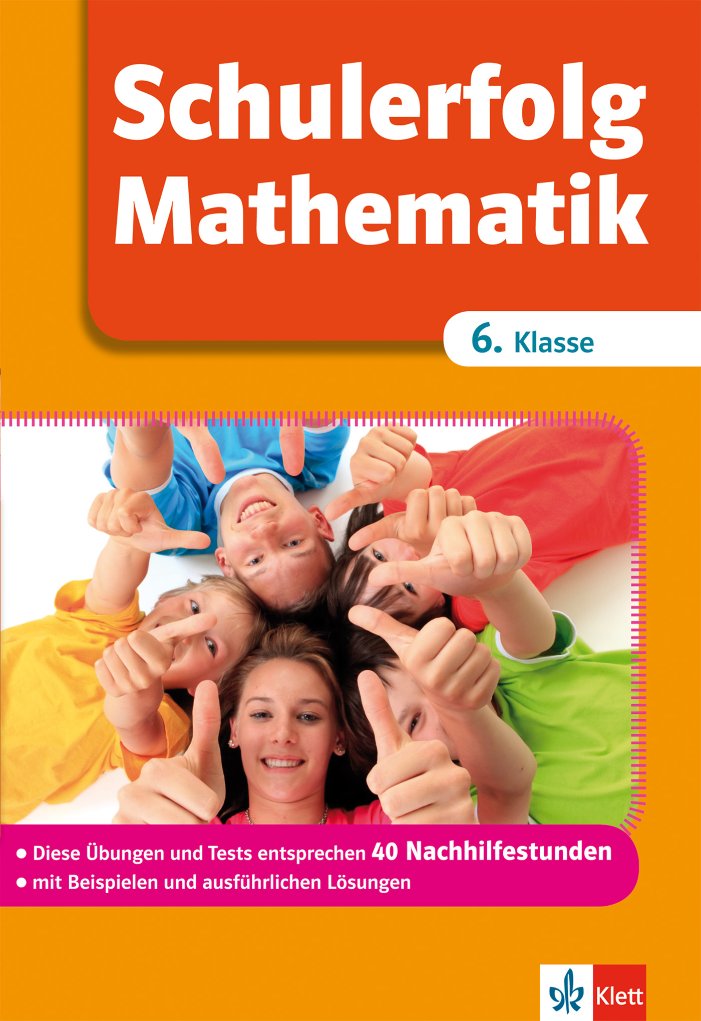 Klett Schulerfolg Mathematik 6. Klasse
