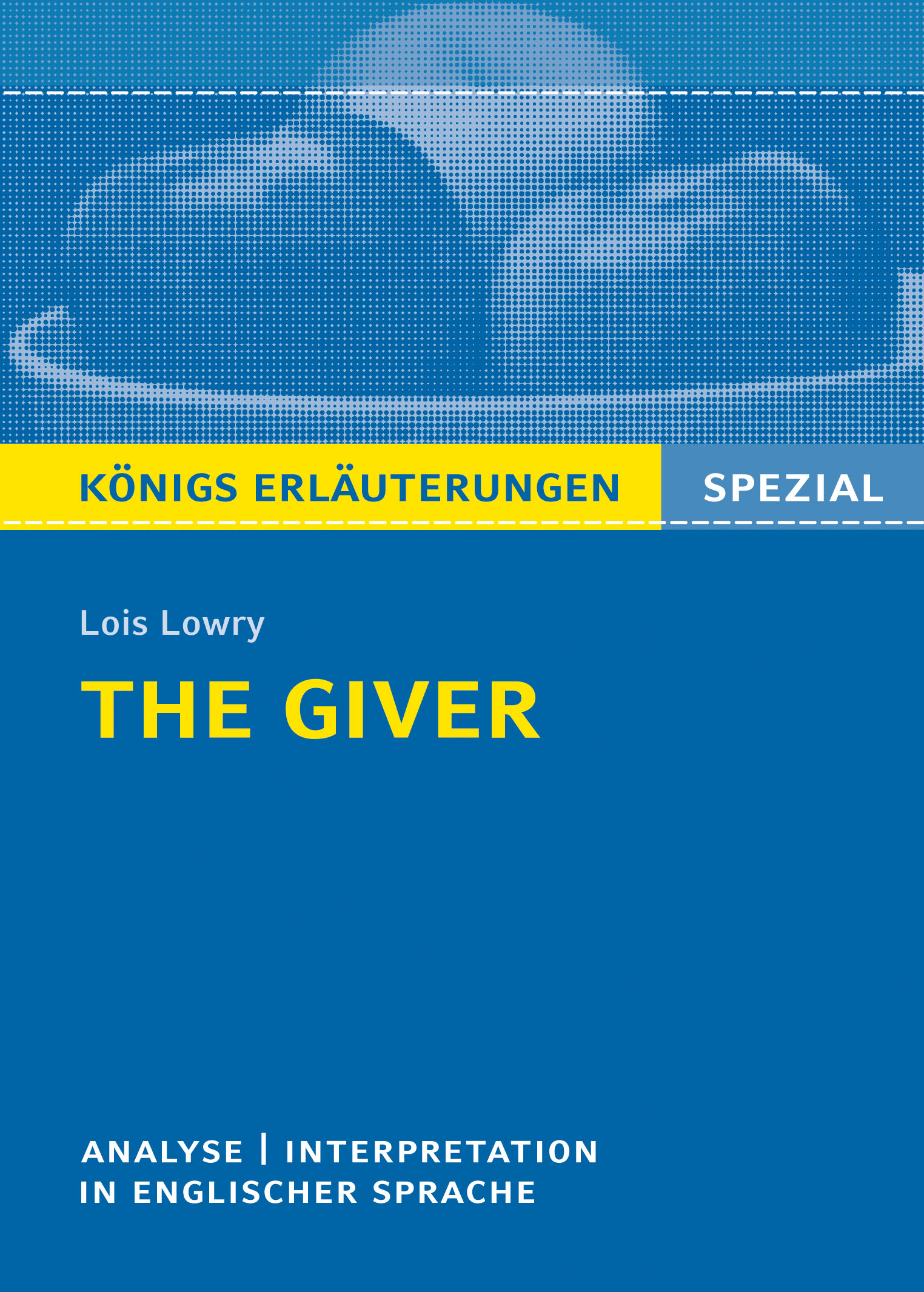 The Giver von Lois Lowry