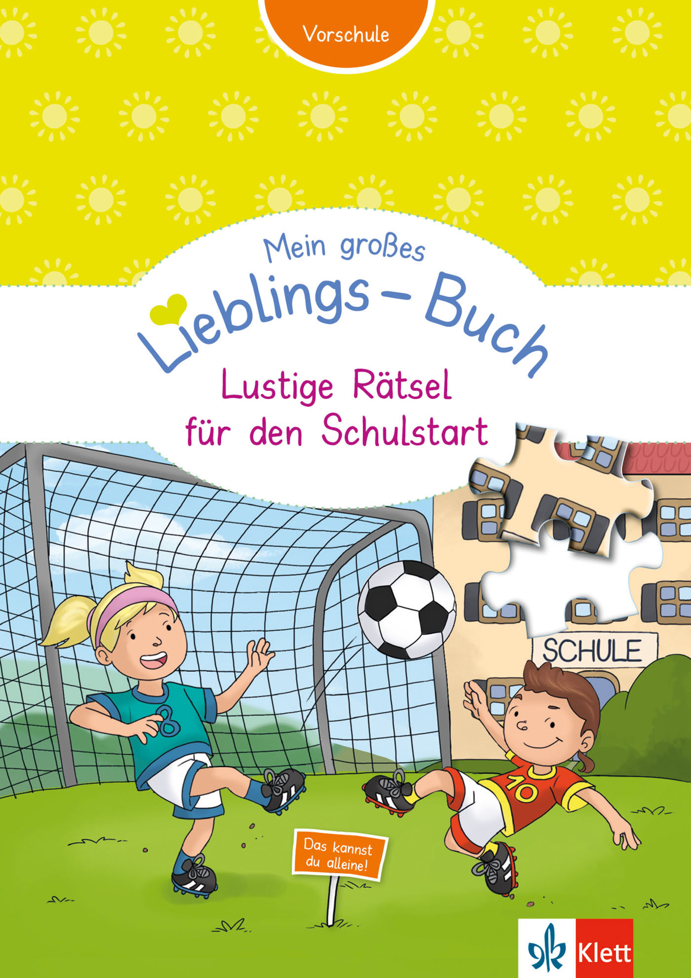 Klett Mein großes Lieblings-Buch Lustige Rätsel für den Schulstart