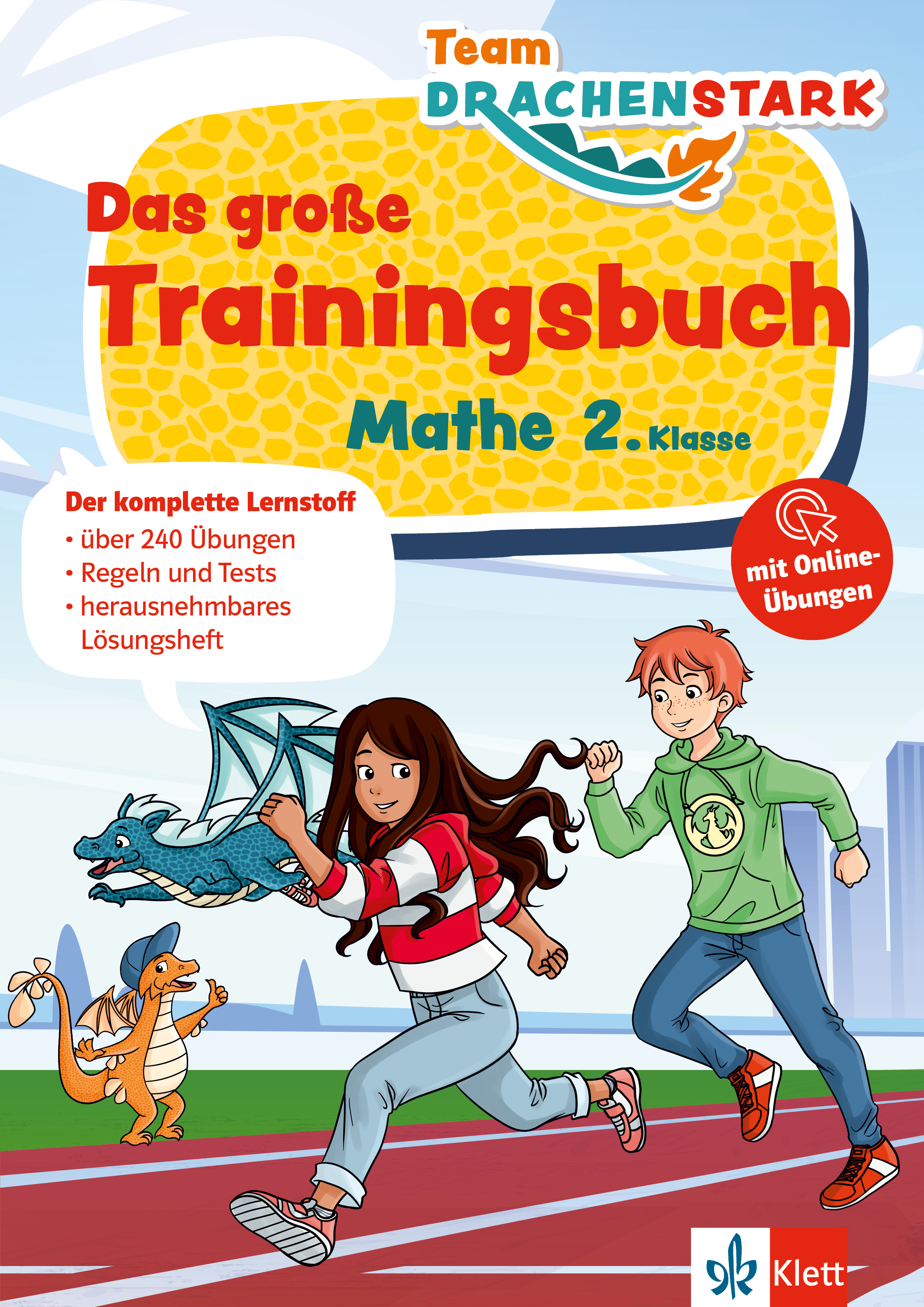 Klett Team Drachenstark: Das große Trainingsbuch Mathe 2. Klasse Klett Team Drachenstark: Das große Trainingsbuch Mathe 2. Klasse