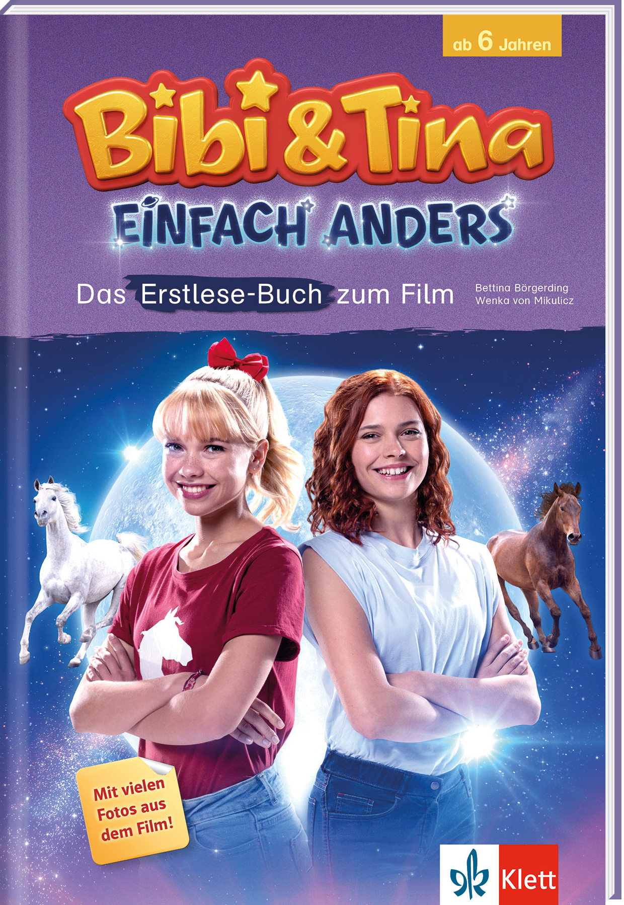 Bibi & Tina: Einfach anders: Das Erstlese-Buch zum Film Bibi & Tina: Einfach anders: Das Erstlese-Buch zum Film