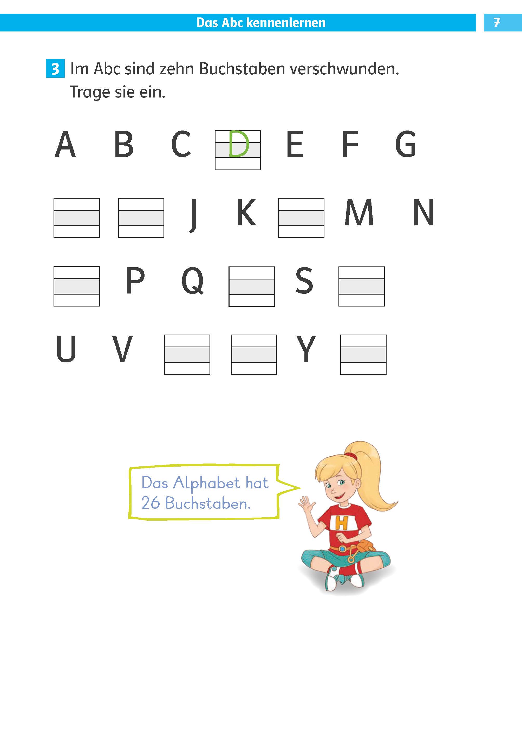 Klett Die Deutsch-Helden: Lesen und schreiben 1. Klasse Ein deutsches Arbeitsblatt, das das Alphabet mit zehn fehlenden Buchstaben zeigt, die ausgefüllt werden sollen; ein Cartoon-Mädchen sitzt mit einer Sprechblase, auf der steht: Das Alphabet hat 26 Buchstaben.