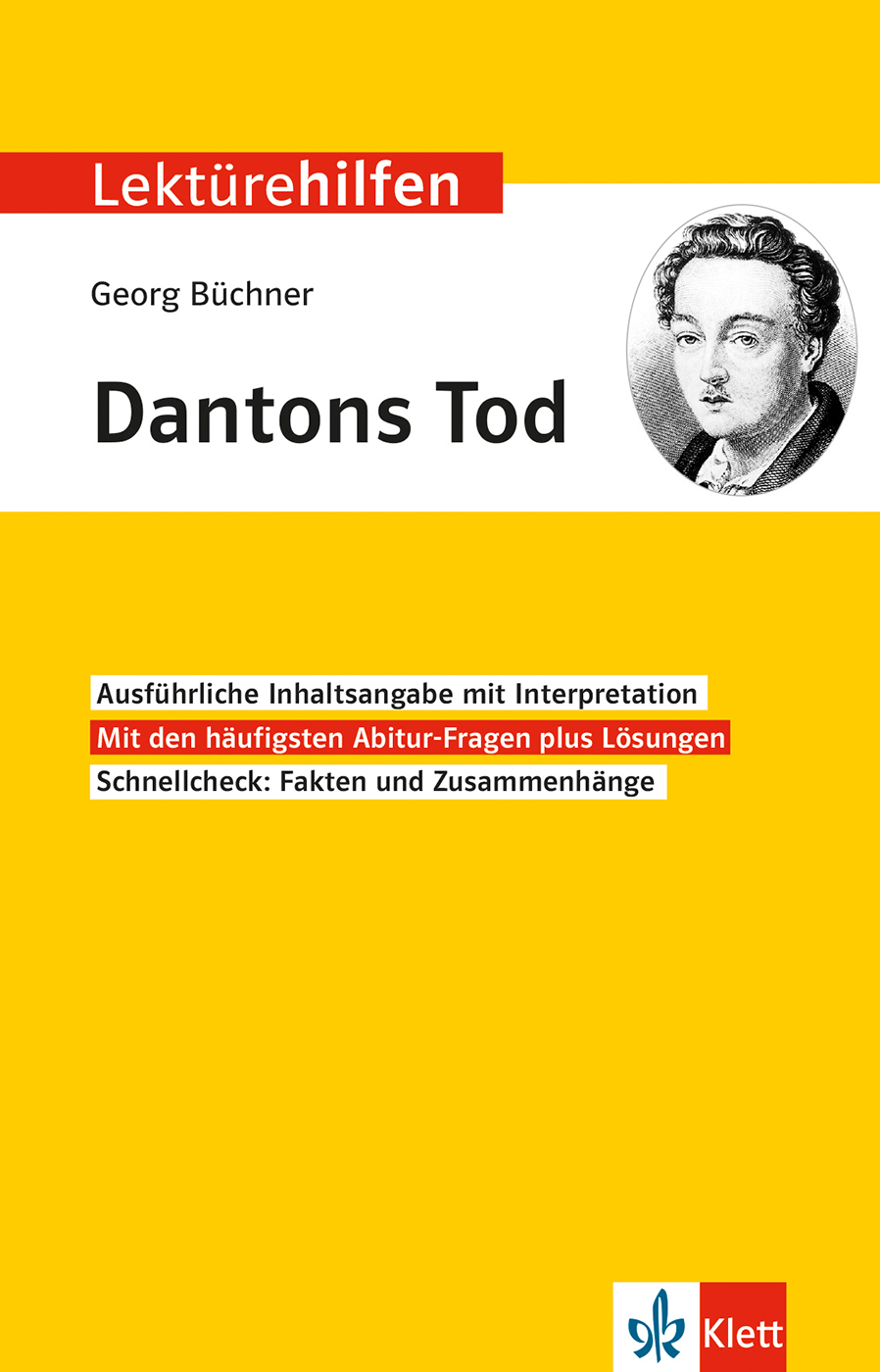 Klett Lektürehilfen Georg Büchner, Dantons Tod Klett Lektürehilfen Georg Büchner, Dantons Tod
