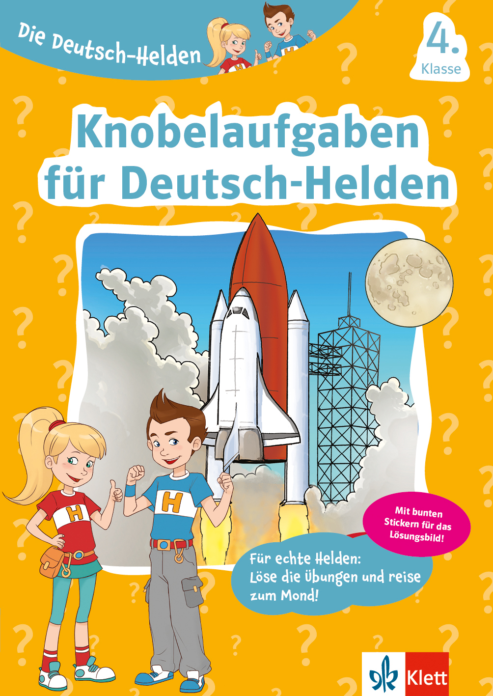 Klett Die Deutsch-Helden: Knobelaufgaben für Deutsch-Helden 4. Klasse Klett Die Deutsch-Helden: Knobelaufgaben für Deutsch-Helden 4. Klasse