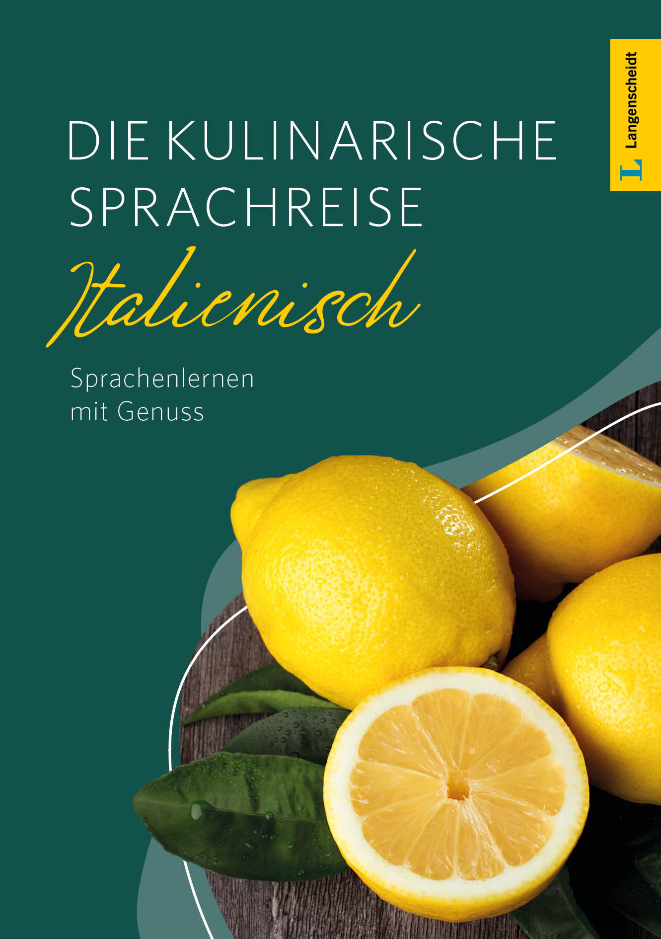 Langenscheidt Die kulinarische Sprachreise Italienisch