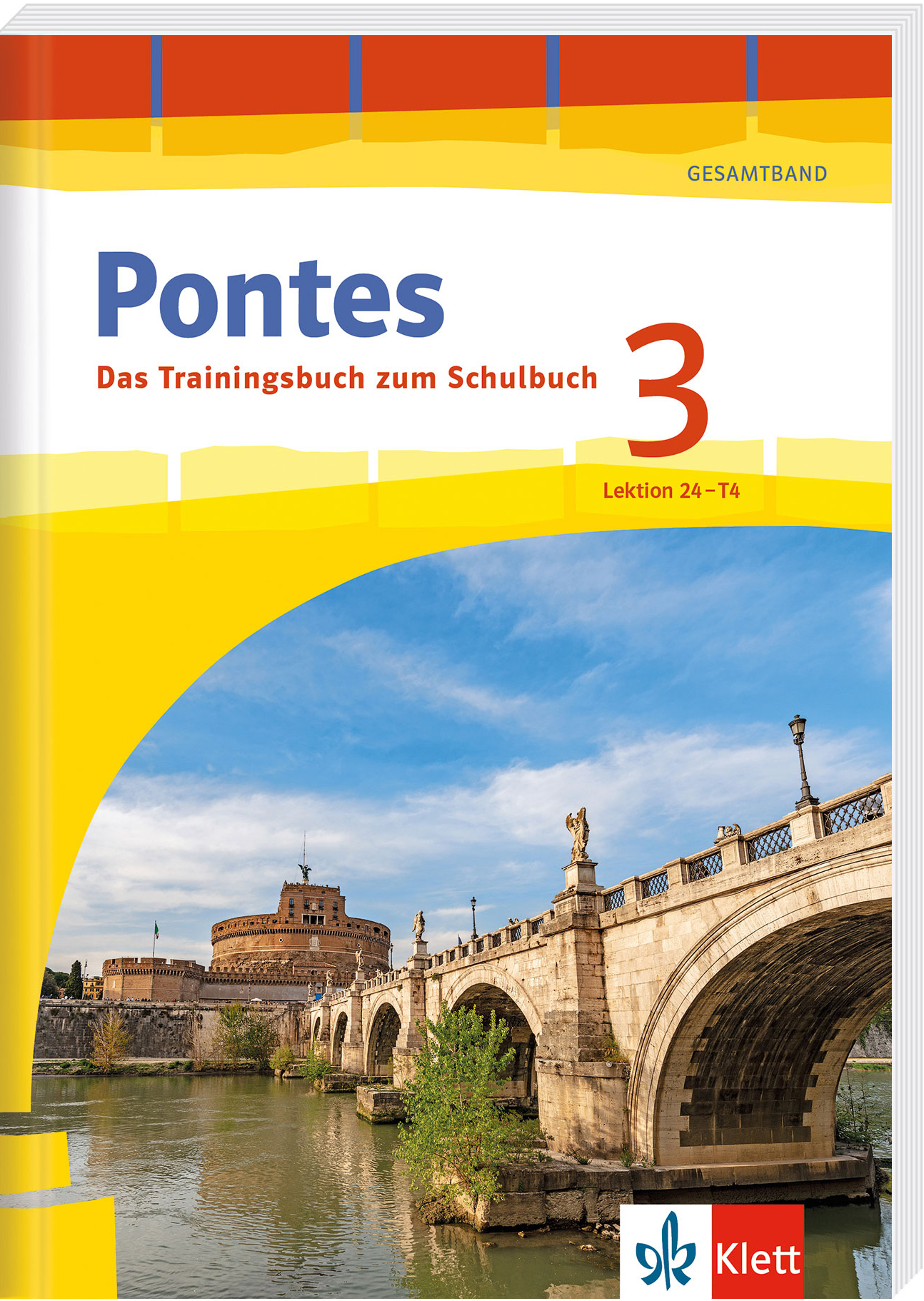 Pontes 3 Gesamtband (ab 2020) - Das Trainingsbuch zum Schulbuch 3. Lernjahr Pontes 3 Gesamtband (ab 2020) - Das Trainingsbuch zum Schulbuch 3. Lernjahr