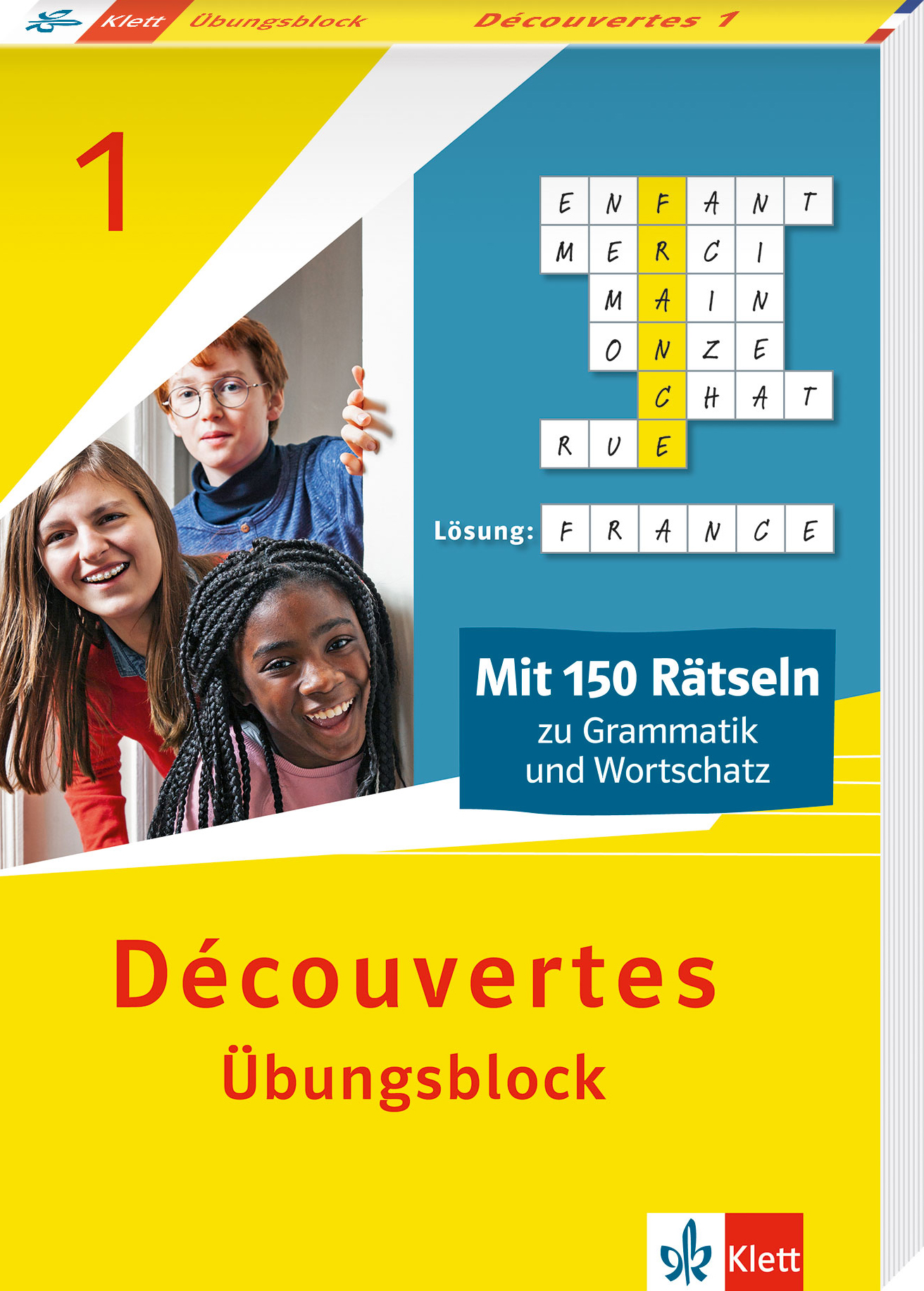 Découvertes 1 (ab 2020) - Übungsblock zum Schulbuch 1. Lernjahr Découvertes 1 (ab 2020) - Übungsblock zum Schulbuch 1. Lernjahr