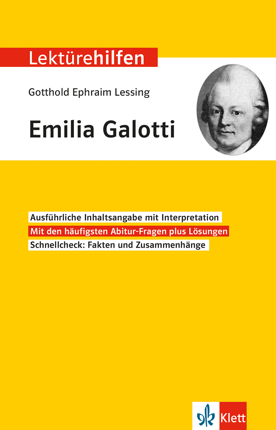Klett Lektürehilfen Gotthold Ephraim Lessing, Emilia Galotti Klett Lektürehilfen Gotthold Ephraim Lessing, Emilia Galotti