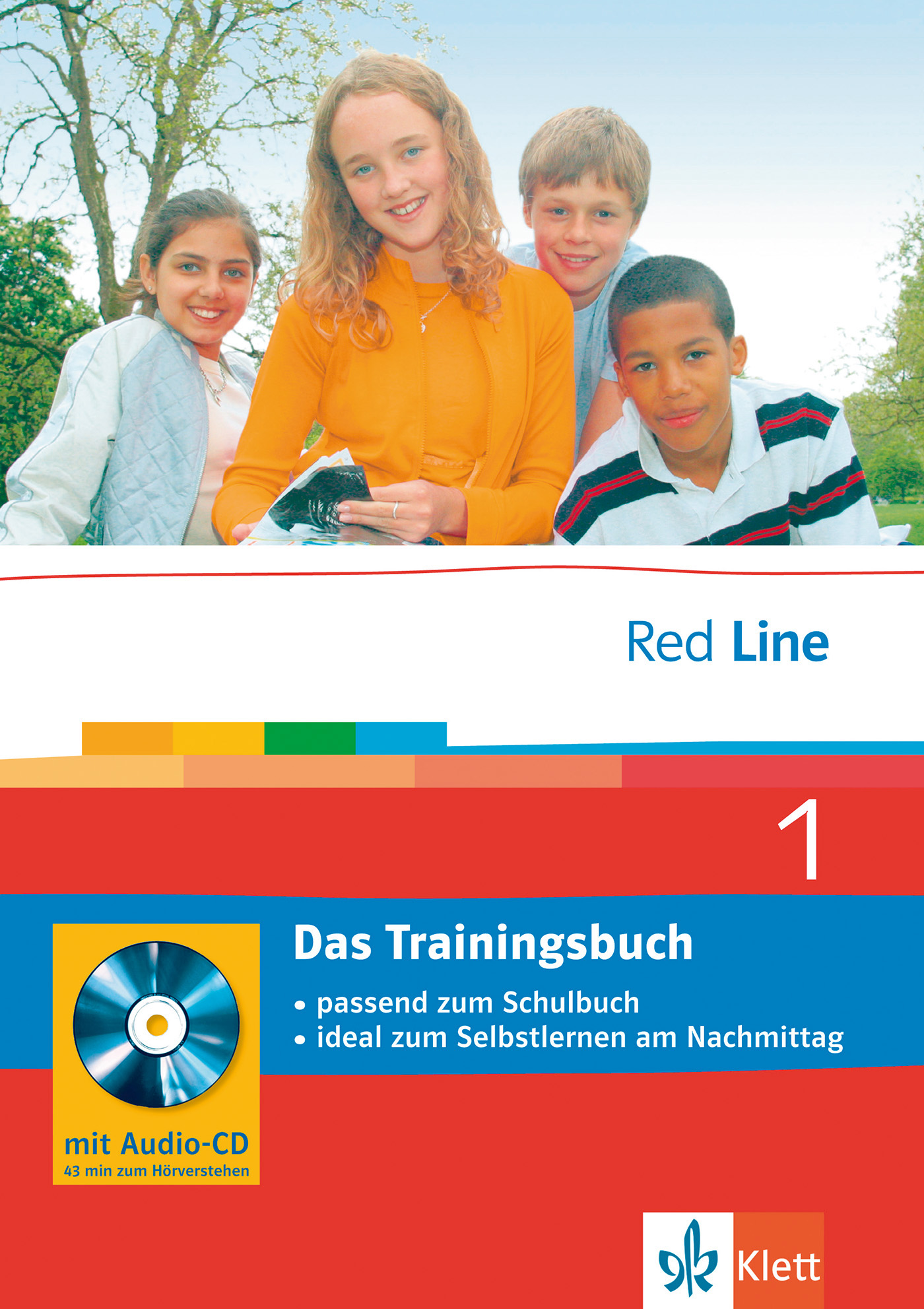 Red Line 1 - Das Trainingsbuch Vier lächelnde Kinder posieren im Freien über dem Umschlag eines deutschen Arbeitsbuchs mit dem Titel Red Line 1 Das Trainingsbuch, das eine Abbildung einer Audio-CD und das Logo des Klett-Verlags zeigt.