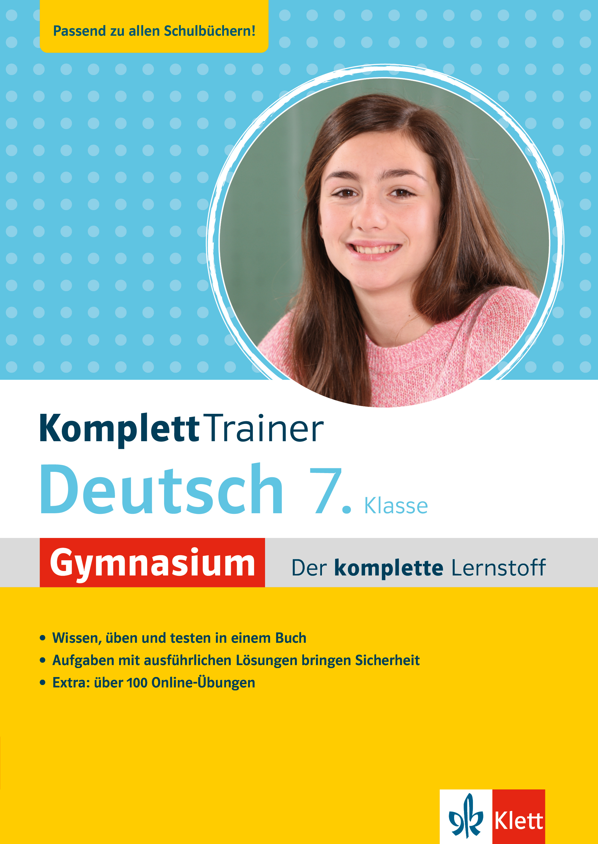 Klett KomplettTrainer Gymnasium Deutsch 7. Klasse Klett KomplettTrainer Gymnasium Deutsch 7. Klasse