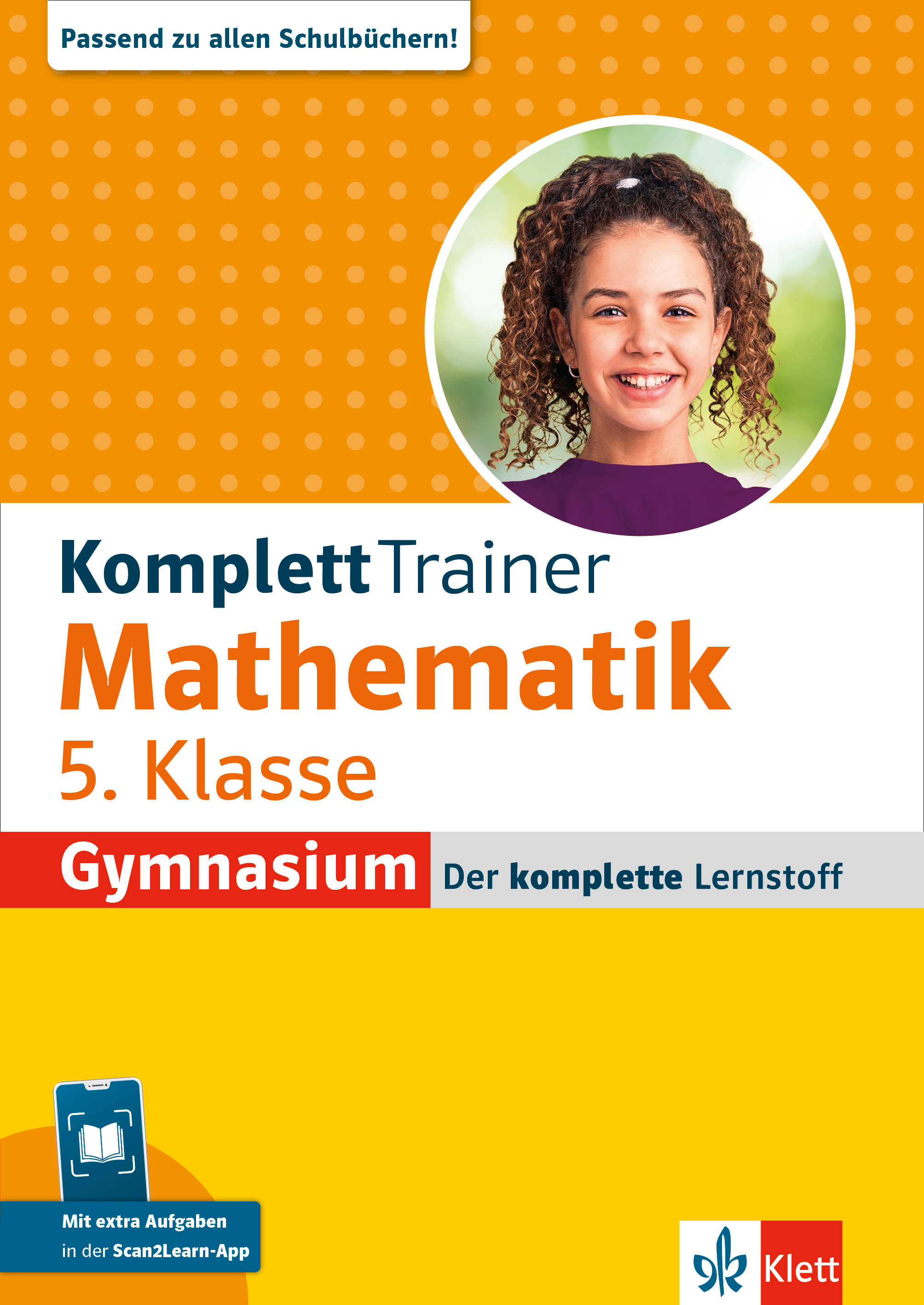 Klett KomplettTrainer Gymnasium Mathematik 5. Klasse Klett KomplettTrainer Gymnasium Mathematik 5. Klasse