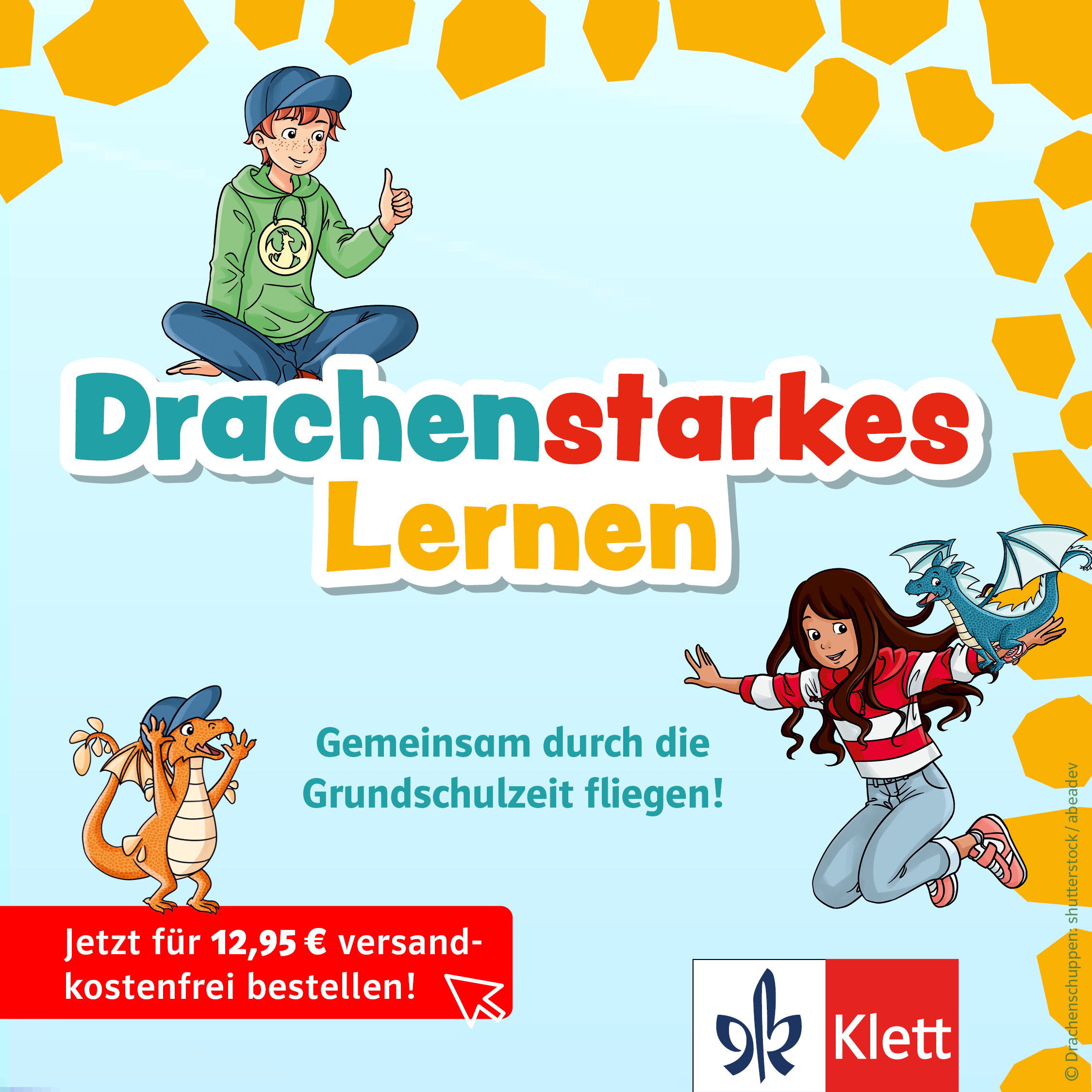 Ein illustrierter Junge und ein Mädchen mit Cartoon-Drachen, die für ein Klett-Lernangebot für die Grundschule mit dem Slogan Drachenstarkes Lernen und Preisinformationen werben.