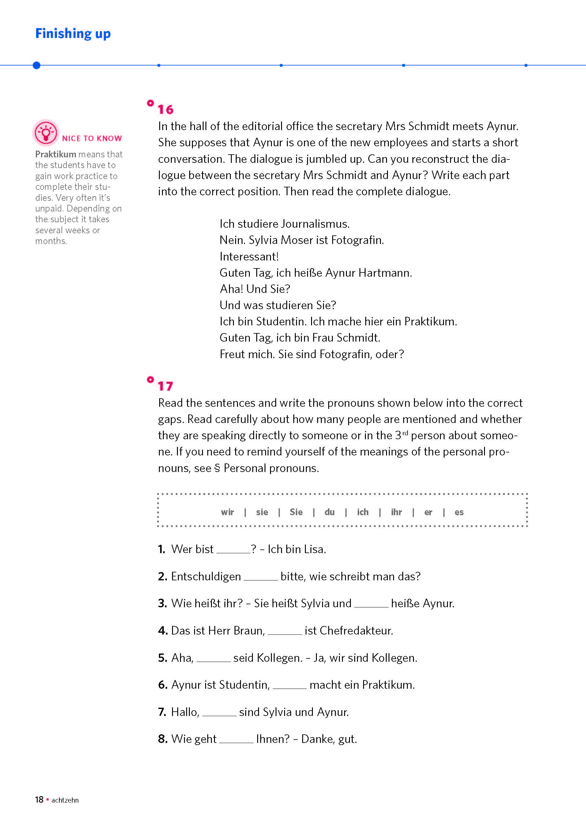 Eine deutschsprachige Lehrbuchseite mit einer kurzen Dialogübung zwischen Frau Schmidt und Aynur, gefolgt von einer Pronomen-Ausfüllübung und einem Hinweiskasten.