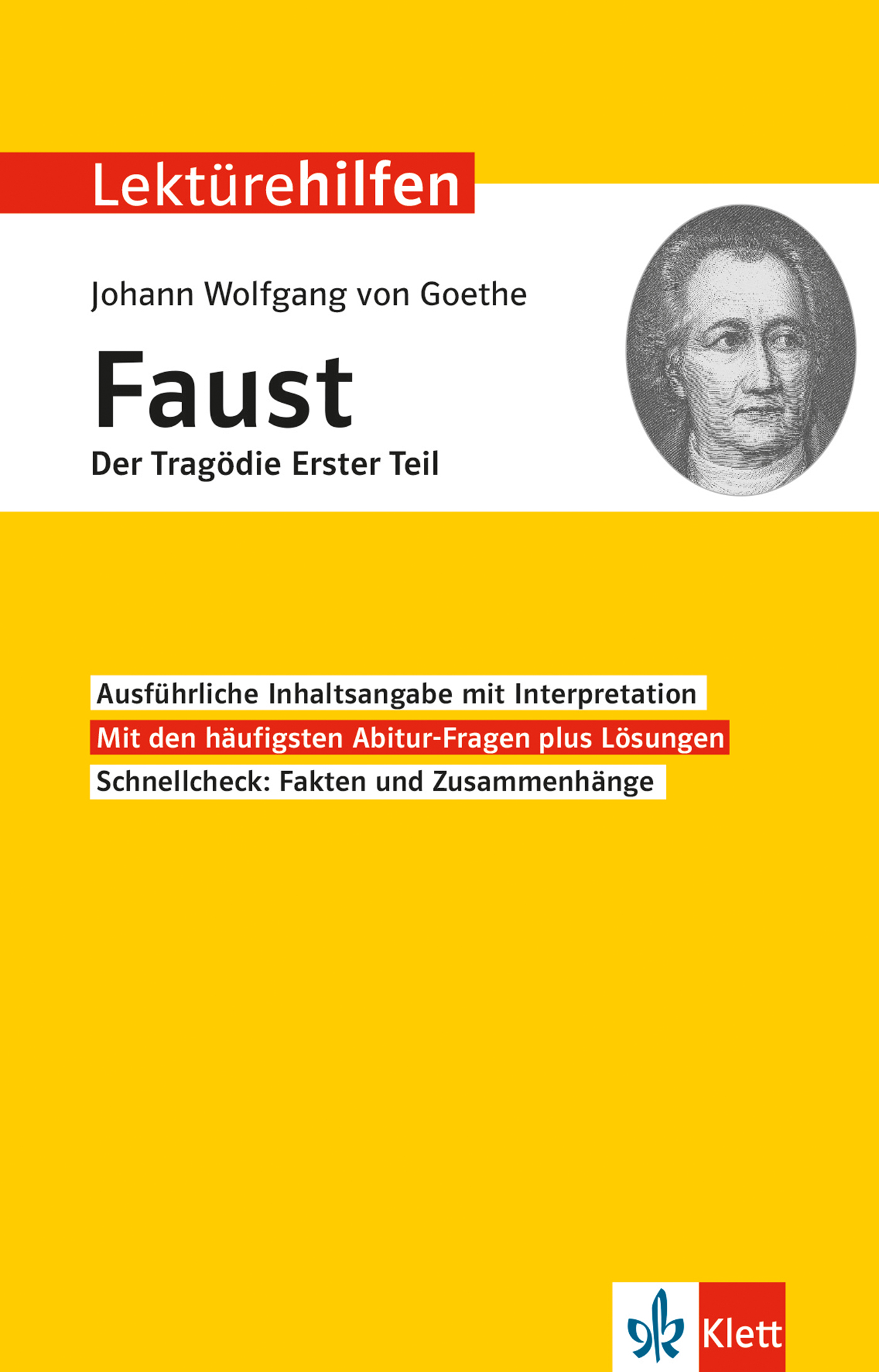 Klett Lektürehilfen Johann Wolfgang Goethe, Faust Der Tragödie Erster Teil Klett Lektürehilfen Johann Wolfgang Goethe, Faust Der Tragödie Erster Teil