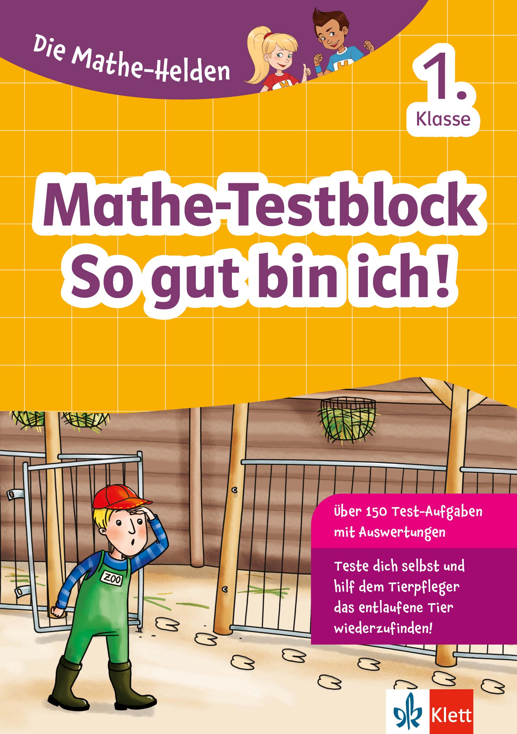 Klett Die Mathe-Helden: Mathe-Testblock So gut bin ich! 1. Klasse