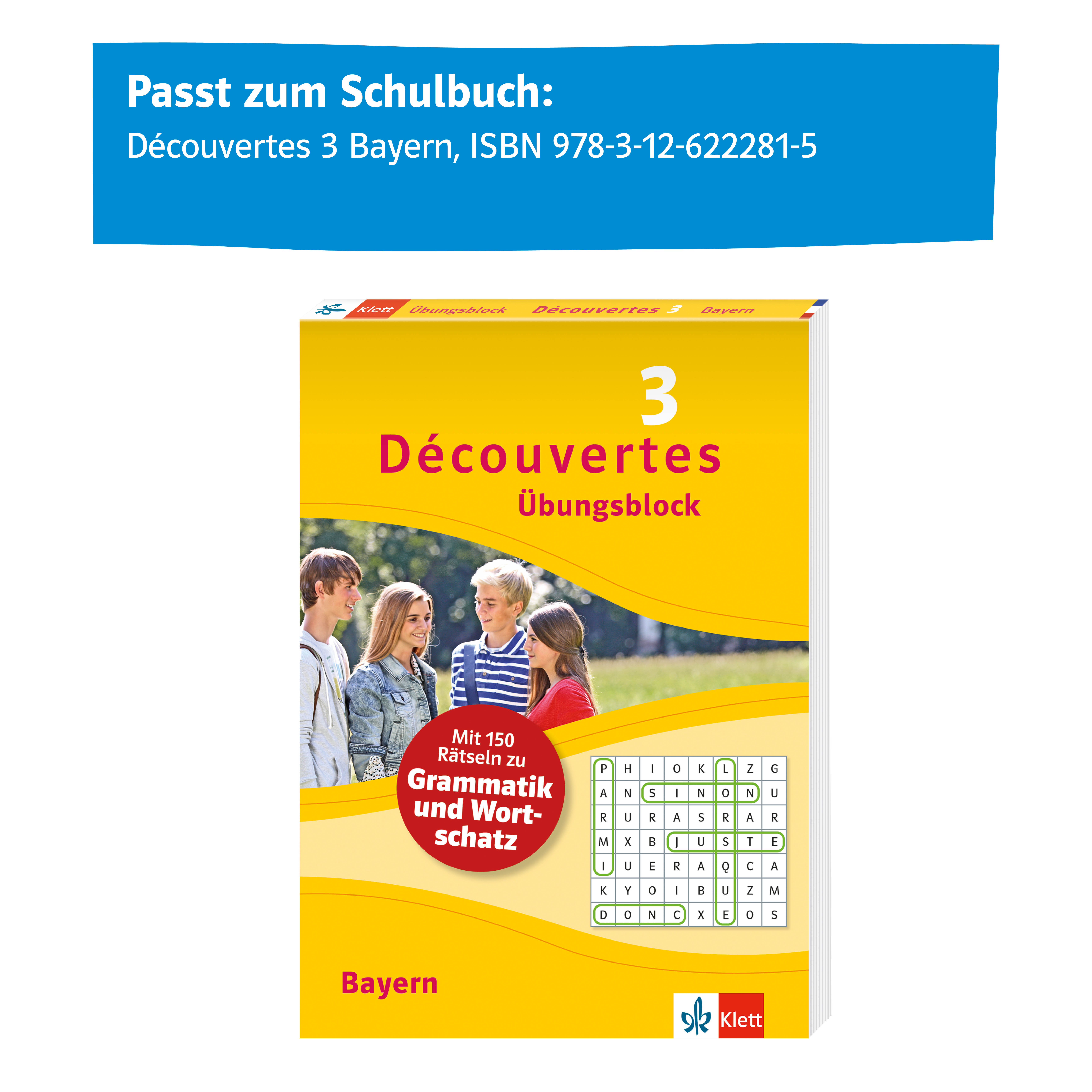 Découvertes 3 Bayern (ab 2017) Übungsblock zum Schulbuch, 3. Lernjahr