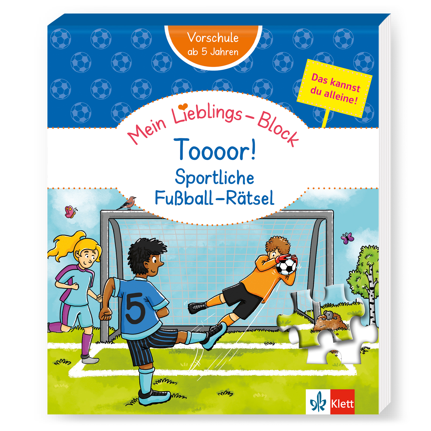 Klett Mein Lieblings-Block Toooor! Sportliche Fußball-Rätsel Klett Mein Lieblings-Block Toooor! Sportliche Fußball-Rätsel