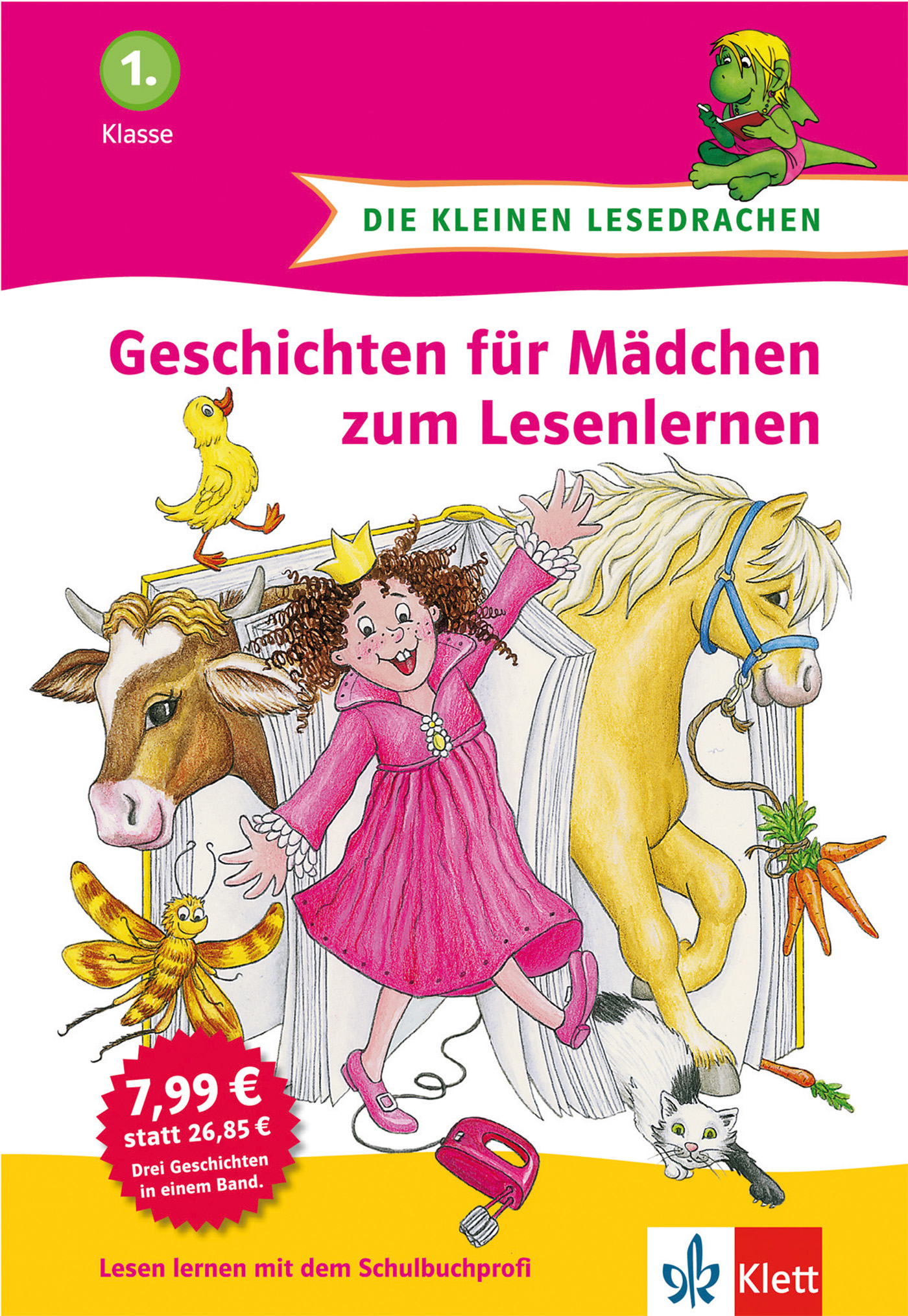Buchumschlag mit einem Mädchen in einem rosa Kleid mit Krone, einem gelben Pferd, einem Hund, einem Küken und einem Vogel, mit dem Titel Geschichten für Mädchen zum Lesenlernen.