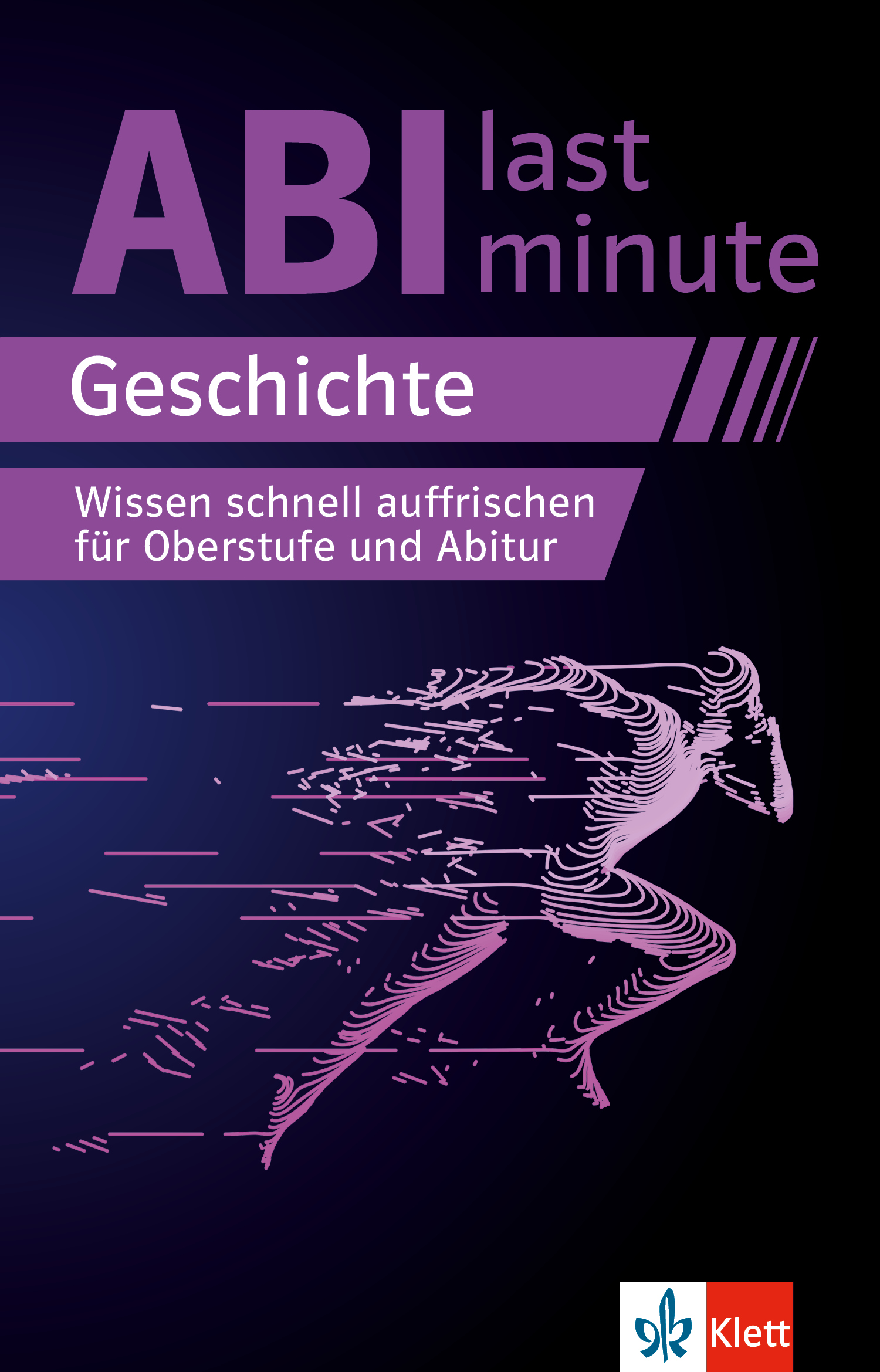 Klett Abi last minute Geschichte Klett Abi last minute Geschichte