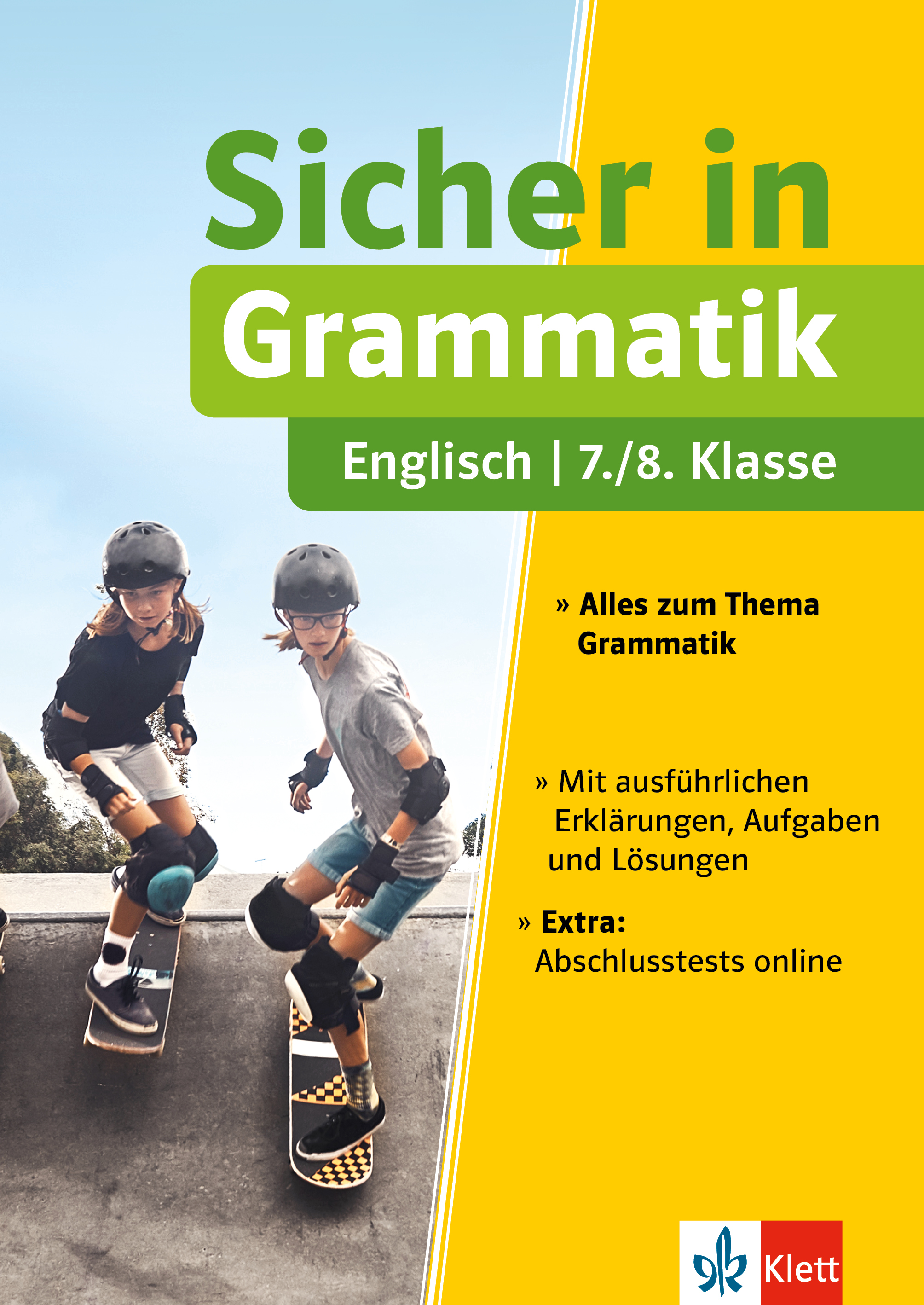 Klett Sicher in Englisch Grammatik  7./8. Klasse Klett Sicher in Englisch Grammatik  7./8. Klasse