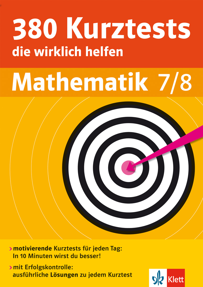 Umschlag eines deutschen Mathe-Arbeitsheftes für die Klassen 7 und 8, mit einer Zielscheibe und einem Text, der 380 kurze Tests und Lösungen für effektives Lernen anpreist.