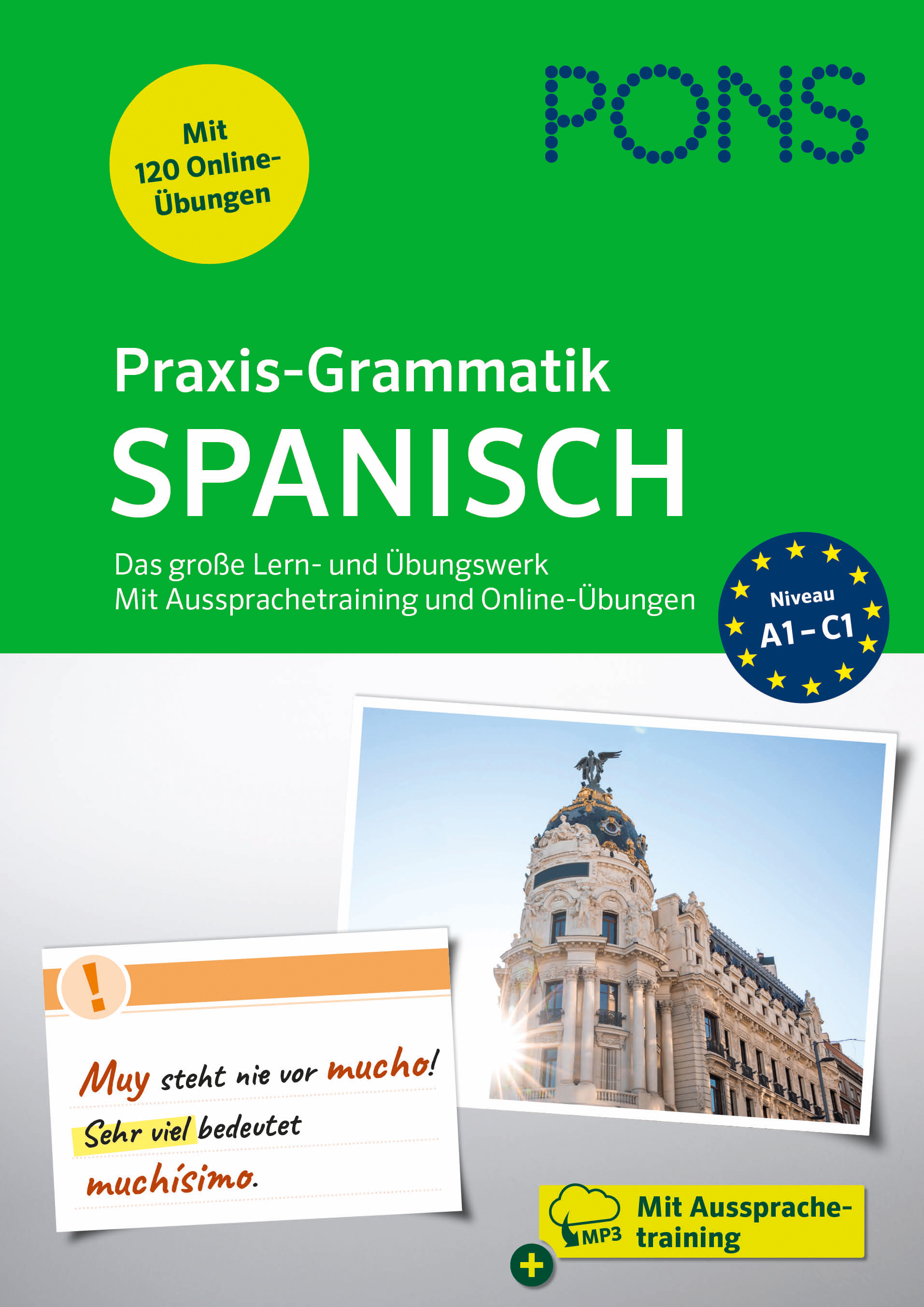 PONS Praxis-Grammatik Spanisch PONS Praxis-Grammatik Spanisch