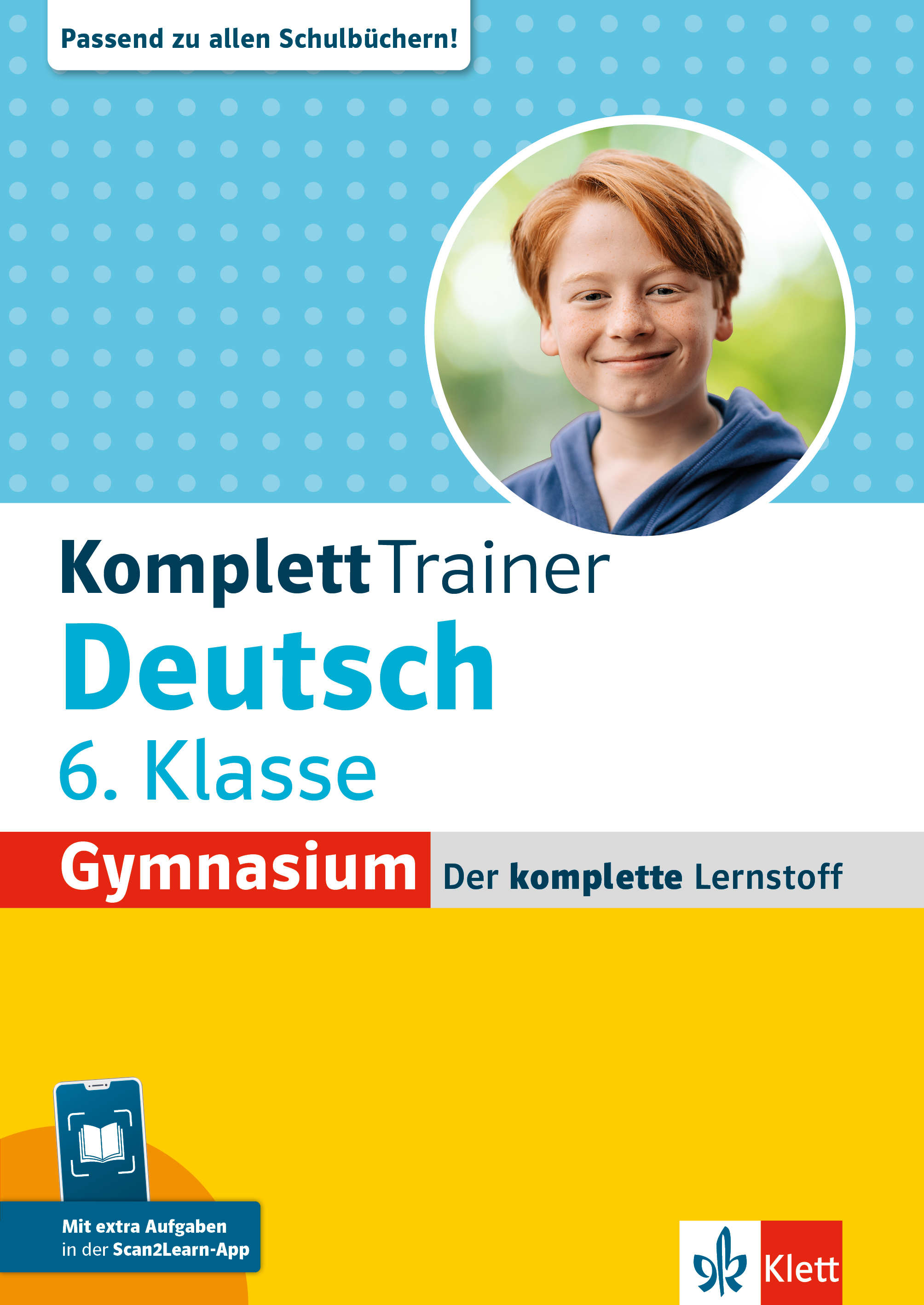 Klett KomplettTrainer Gymnasium Deutsch 6. Klasse Klett KomplettTrainer Gymnasium Deutsch 6. Klasse