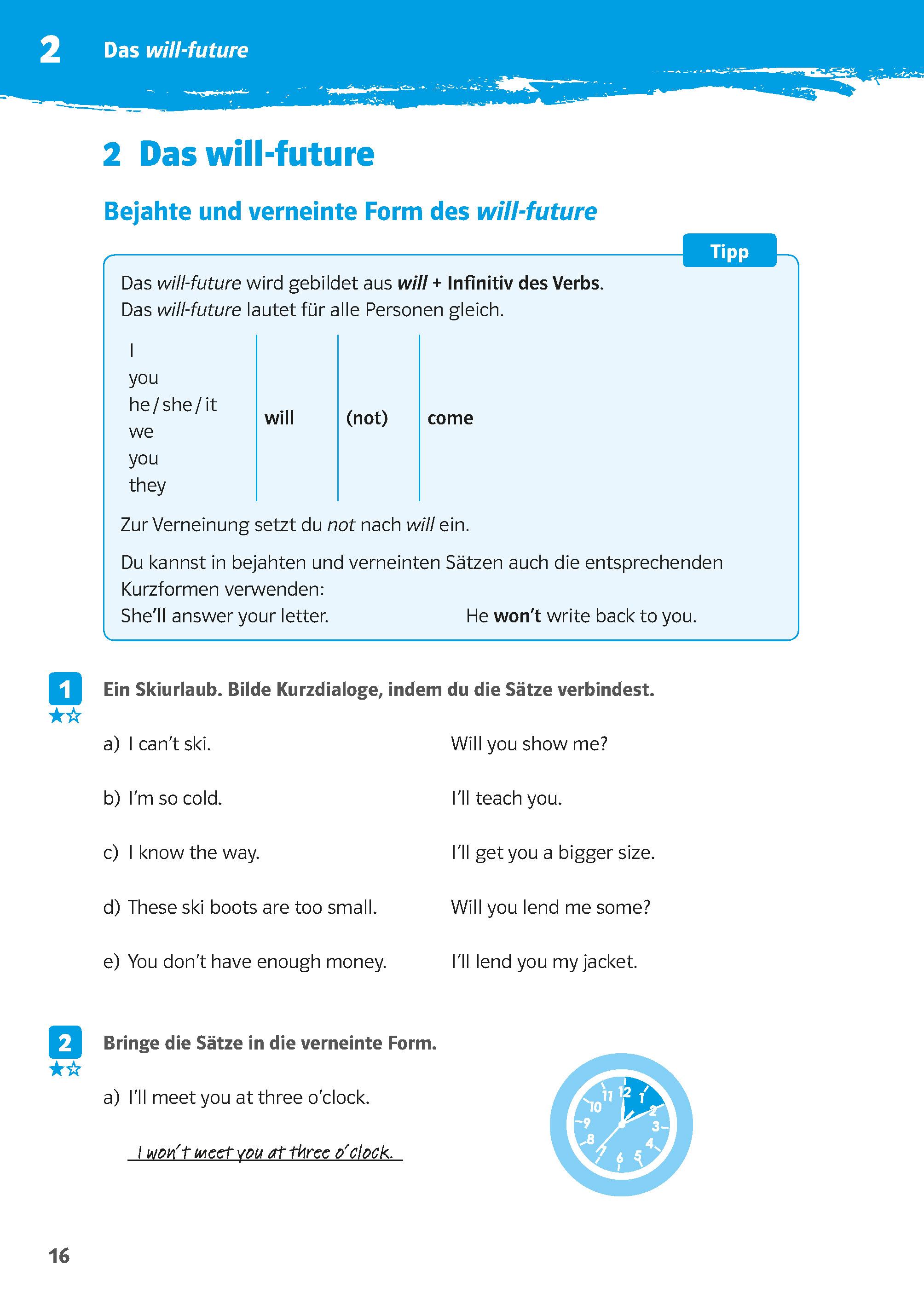 Klett 10-Minuten-Training Englisch Grammatik Future Tenses 6.- 8. Klasse Klett 10-Minuten-Training Englisch Grammatik Future Tenses 6.- 8. Klasse