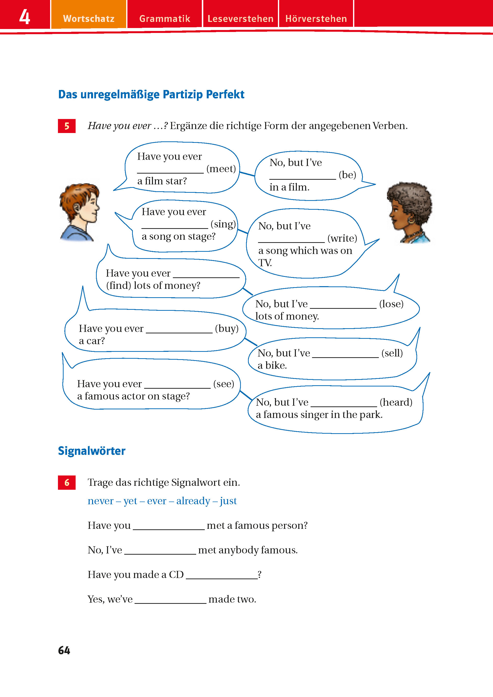 Eine deutsche Lehrbuchseite mit Übungen zum unregelmäßigen Partizip der Vergangenheit, die zwei illustrierte Schüler zeigt, die Dialogfragen mit englischen Verben beantworten.