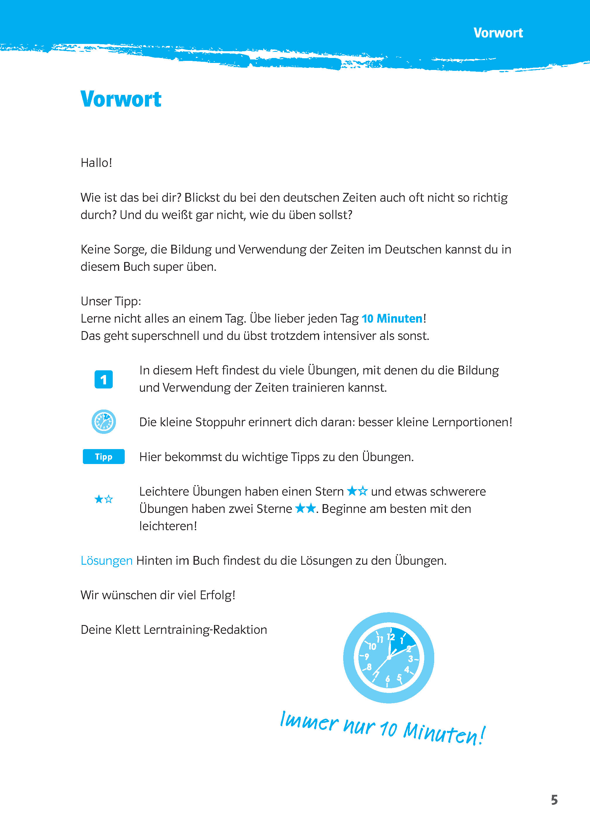 Klett 10-Minuten-Training Deutsch Grammatik Zeiten 5. - 7. Klasse Klett 10-Minuten-Training Deutsch Grammatik Zeiten 5. - 7. Klasse