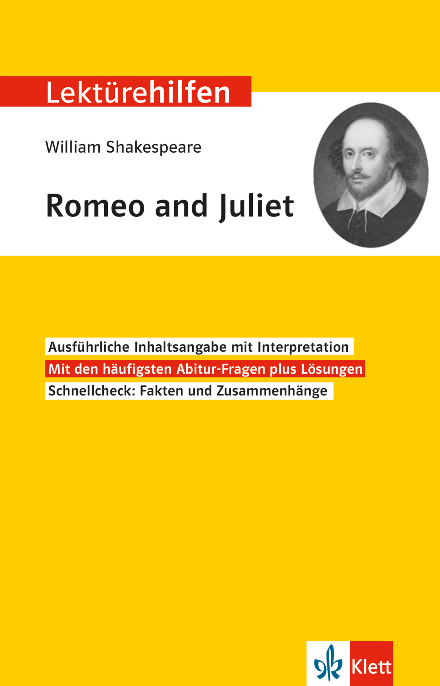 Klett Lektürehilfen William Shakespeare, Romeo und Juliet Klett Lektürehilfen William Shakespeare, Romeo und Juliet