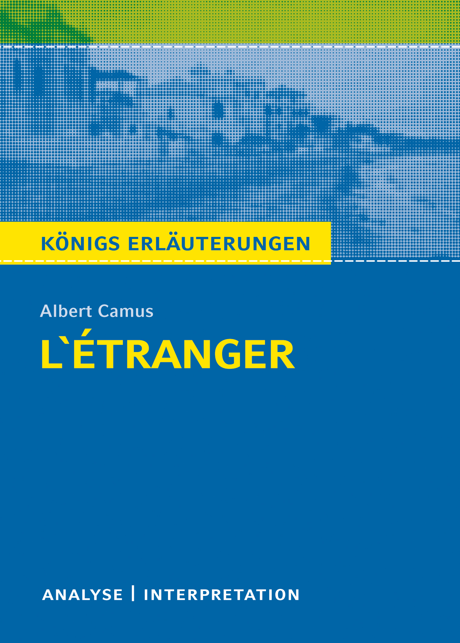 L'Étranger - Der Fremde von Albert Camus