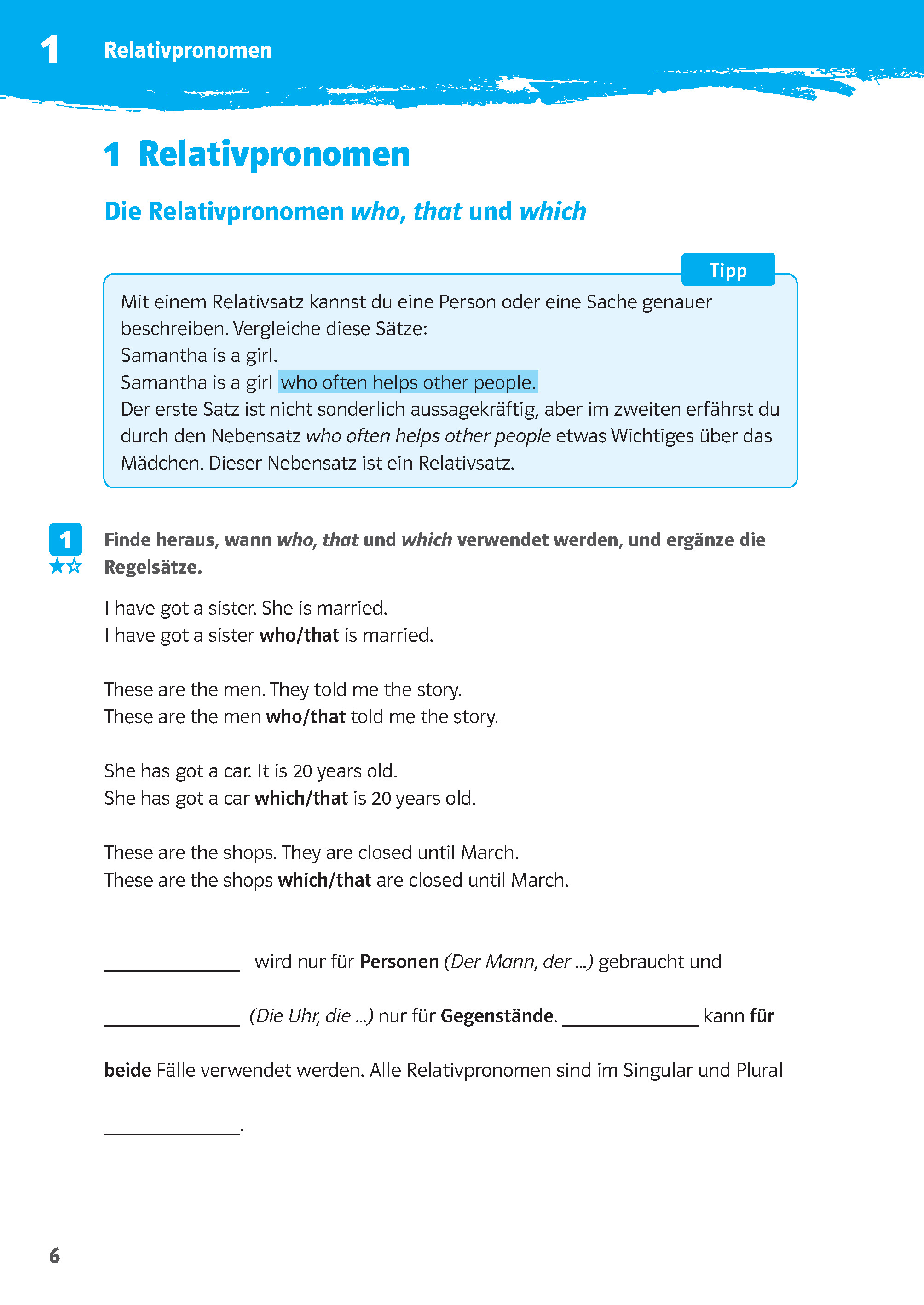 Klett 10-Minuten-Training Englisch Grammatik Relative Clauses 6./7. Klasse Klett 10-Minuten-Training Englisch Grammatik Relative Clauses 6./7. Klasse