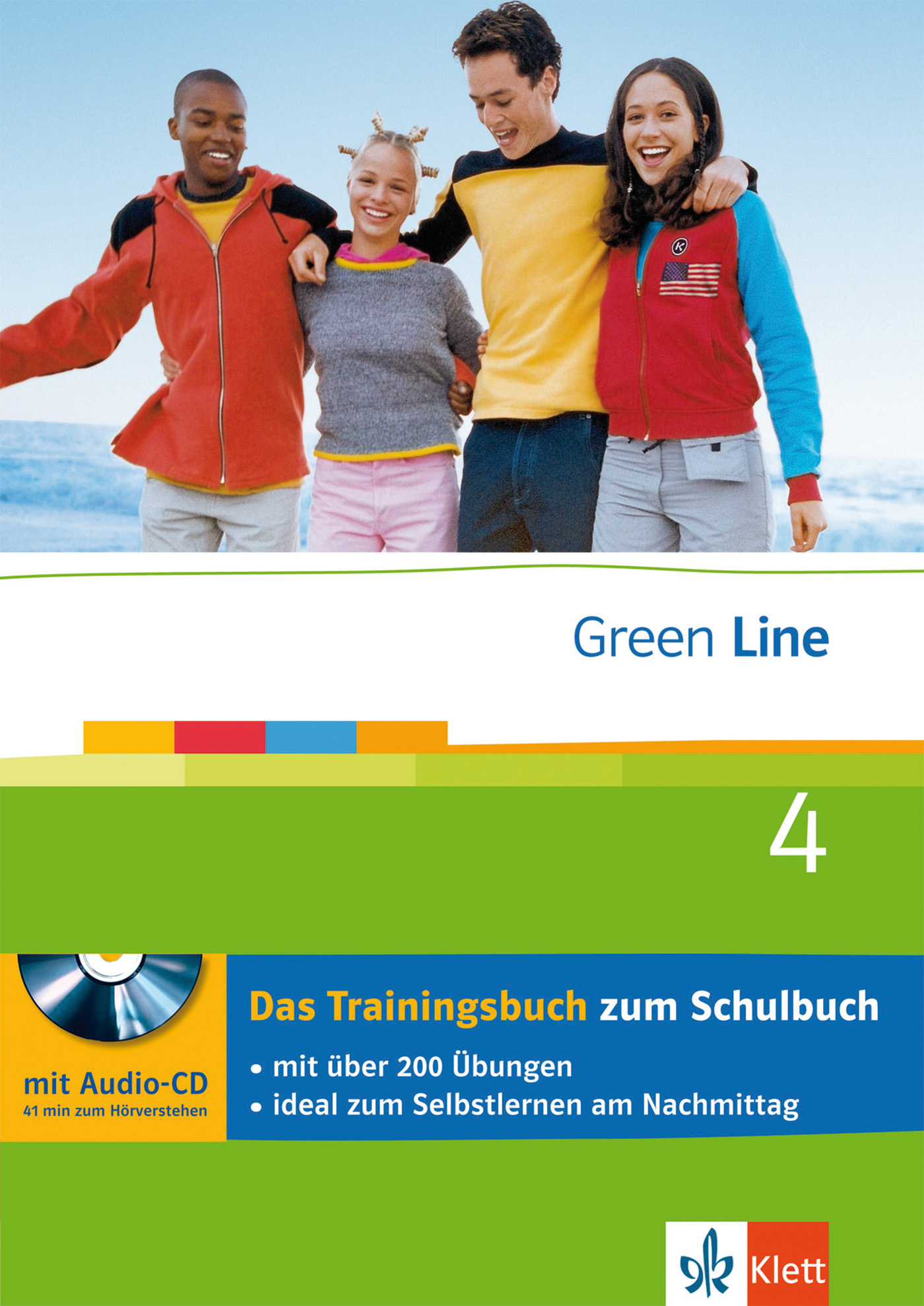 Green Line 4 - Das Trainingsbuch Vier bunt gekleidete Teenager stehen lächelnd im Freien zusammen. Das Bild zeigt auch das Cover eines deutschen Arbeitsbuchs mit dem Titel Green Line 4.