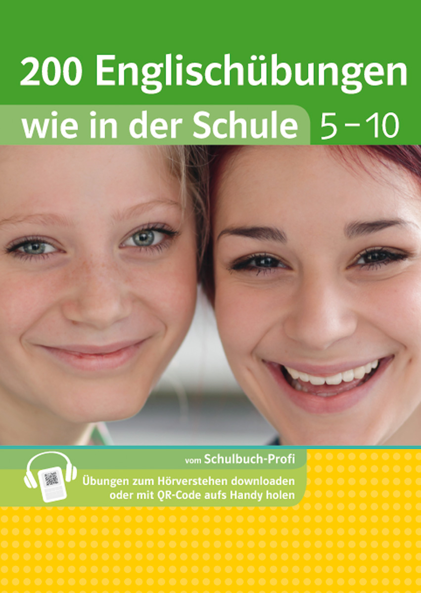 Zwei lächelnde Teenagergesichter nebeneinander sind auf dem Cover eines deutschen Arbeitsbuchs mit dem Titel 200 Englischübungen wie in der Schule 5-10 abgebildet.