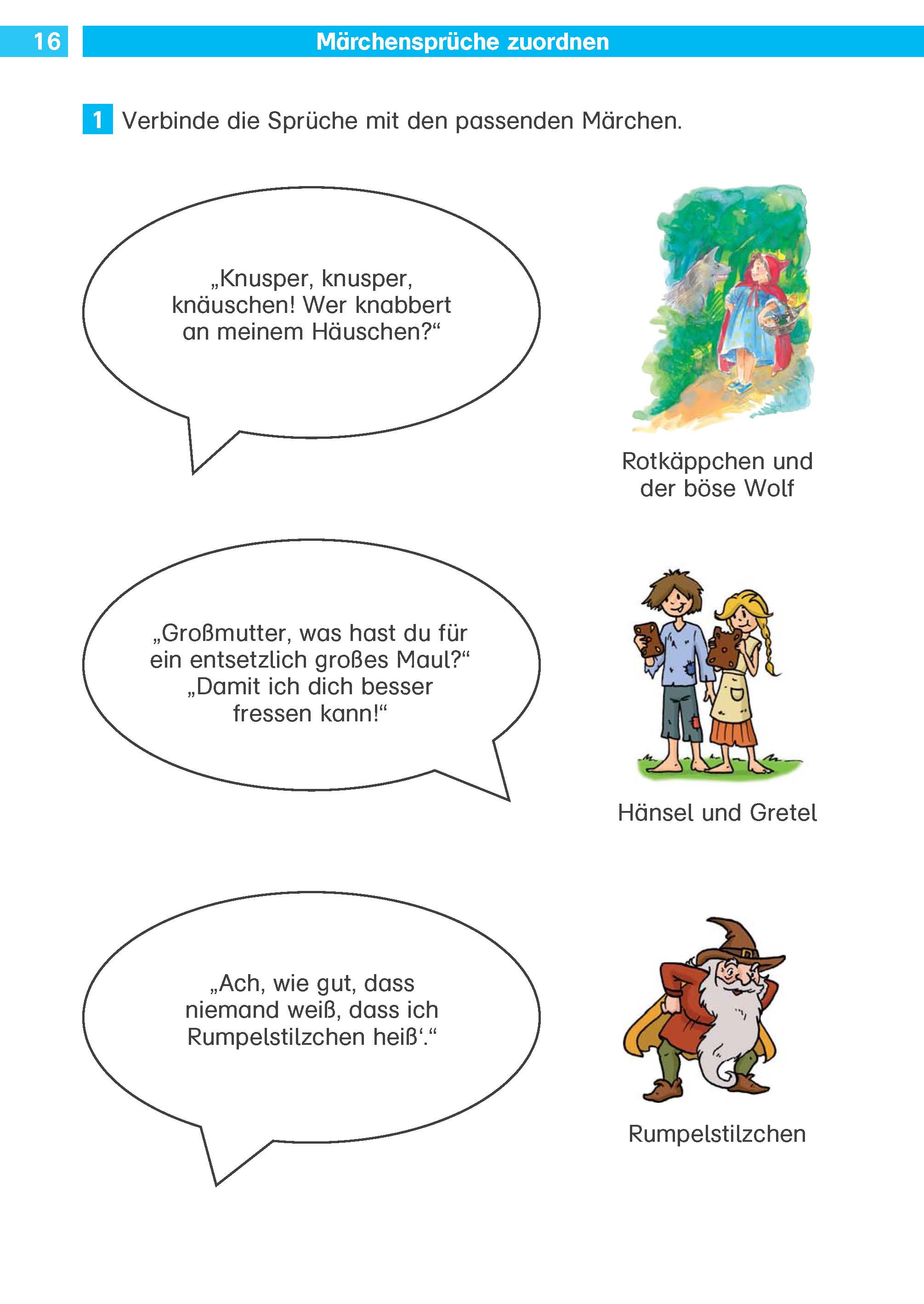 Deutsches Arbeitsblatt mit drei Märchenzitaten und Illustrationen von Rotkäppchen und dem Wolf, Hänsel und Gretel und Rumpelstilzchen; die Schüler ordnen die Zitate den Märchen zu.