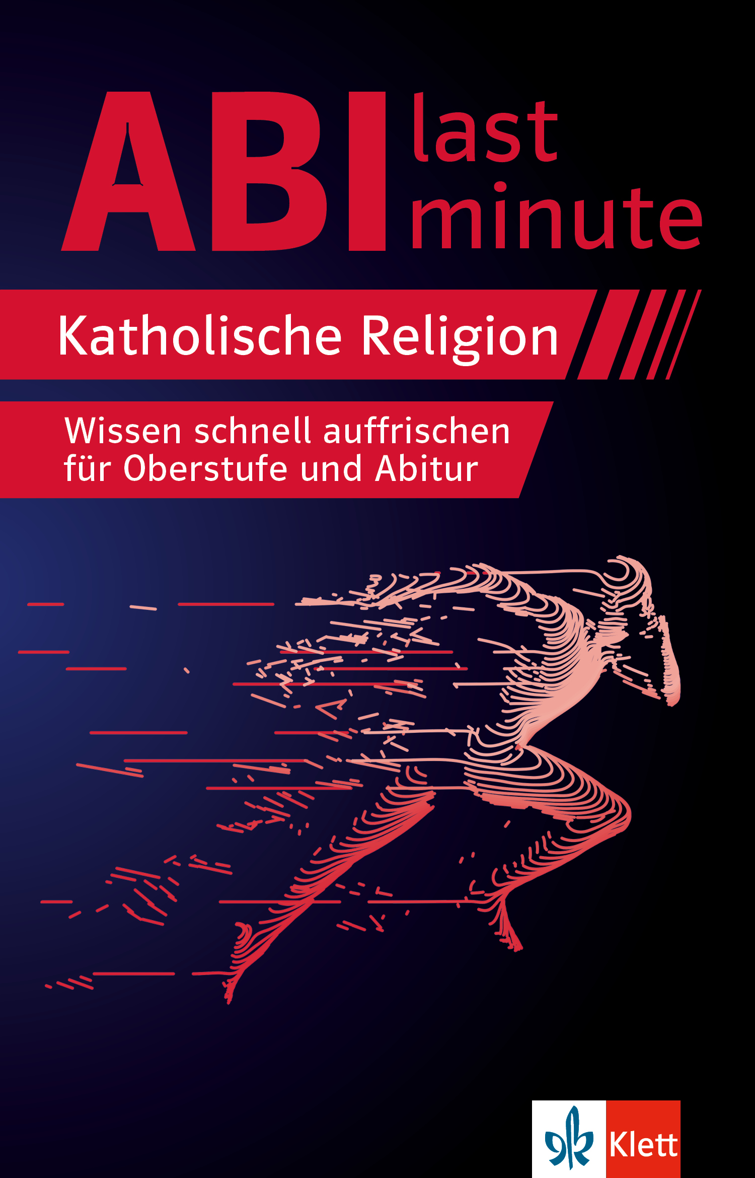 Klett Abi last minute Katholische Religion Klett Abi last minute Katholische Religion