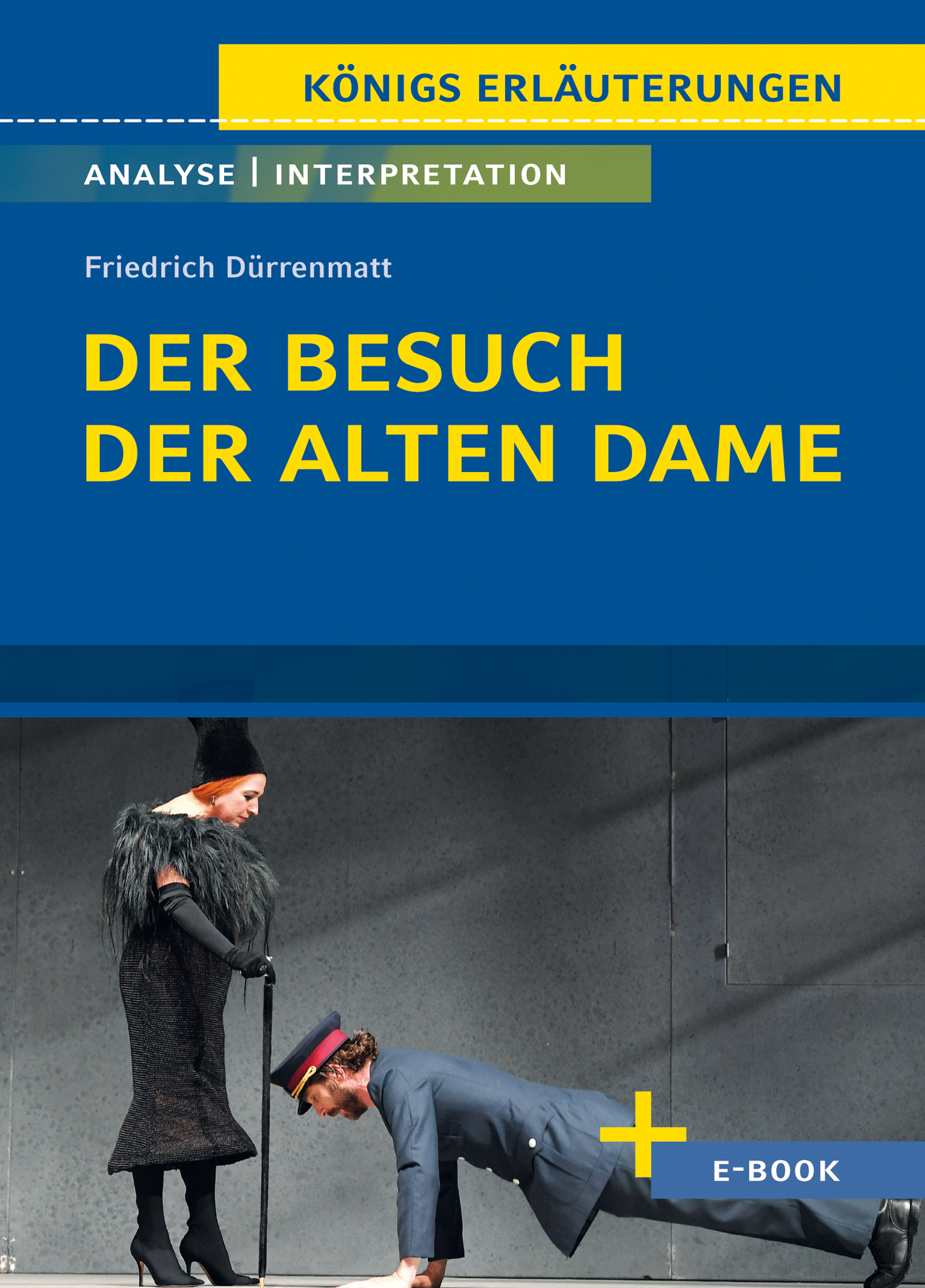 Der Besuch der alten Dame von Friedrich Dürrenmatt