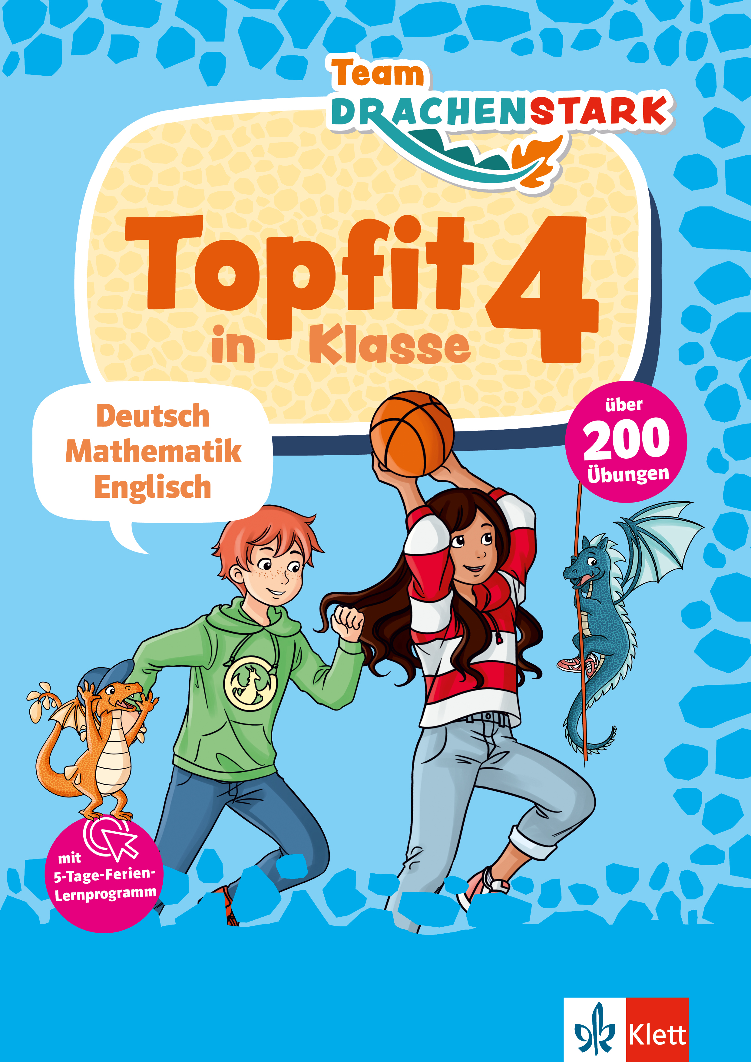 Klett Team Drachenstark: Topfit in Klasse 4 Klett Team Drachenstark: Topfit in Klasse 4