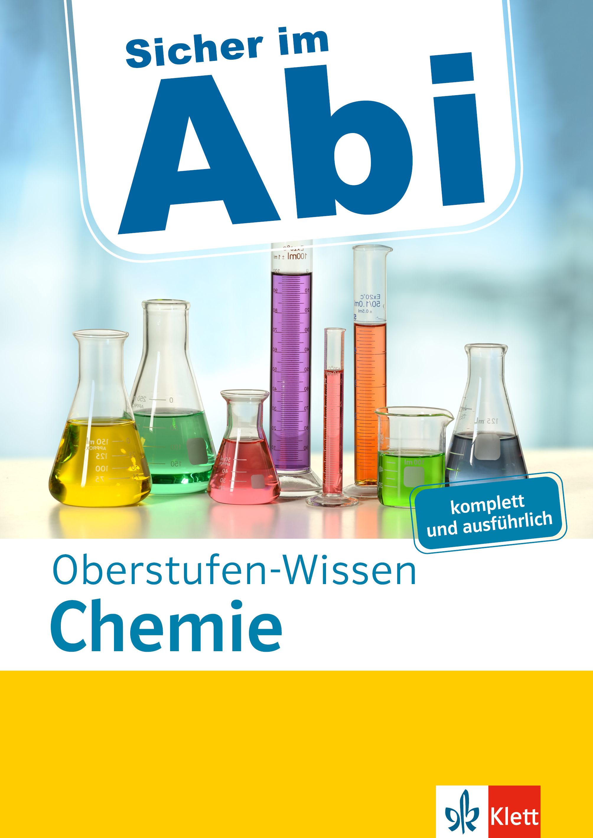 Klett Sicher im Abi Oberstufen-Wissen Chemie Klett Sicher im Abi Oberstufen-Wissen Chemie