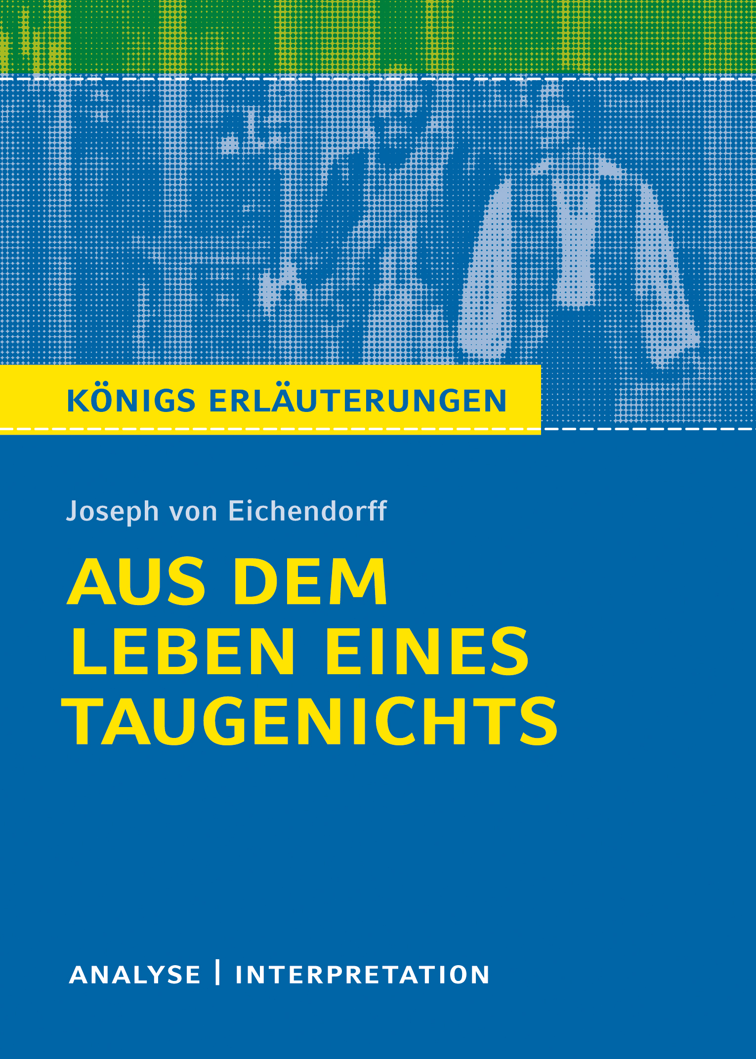 Aus dem Leben eines Taugenichts von Joseph von Eichendorff